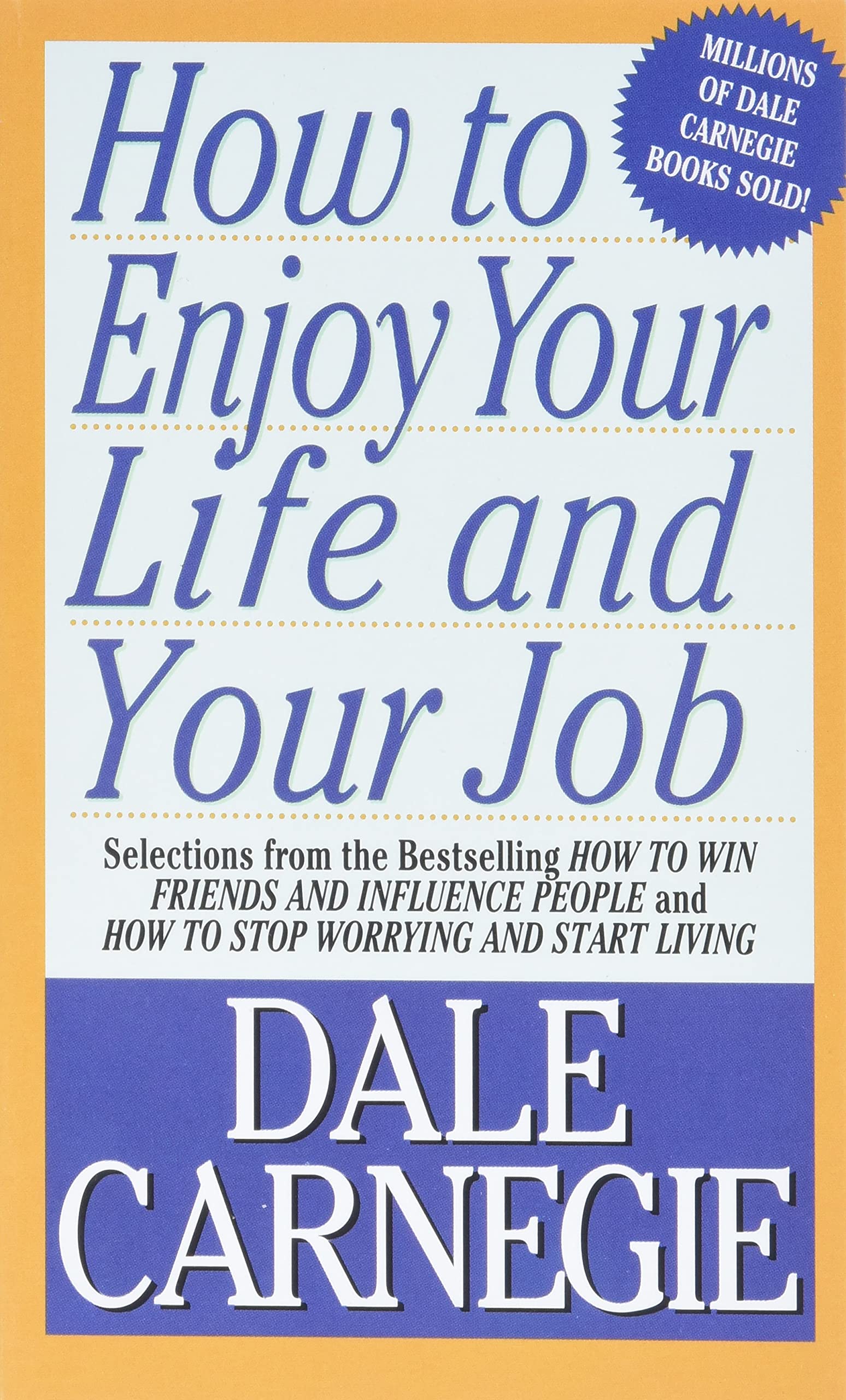 How To Enjoy Your Life And Your Job used book depot