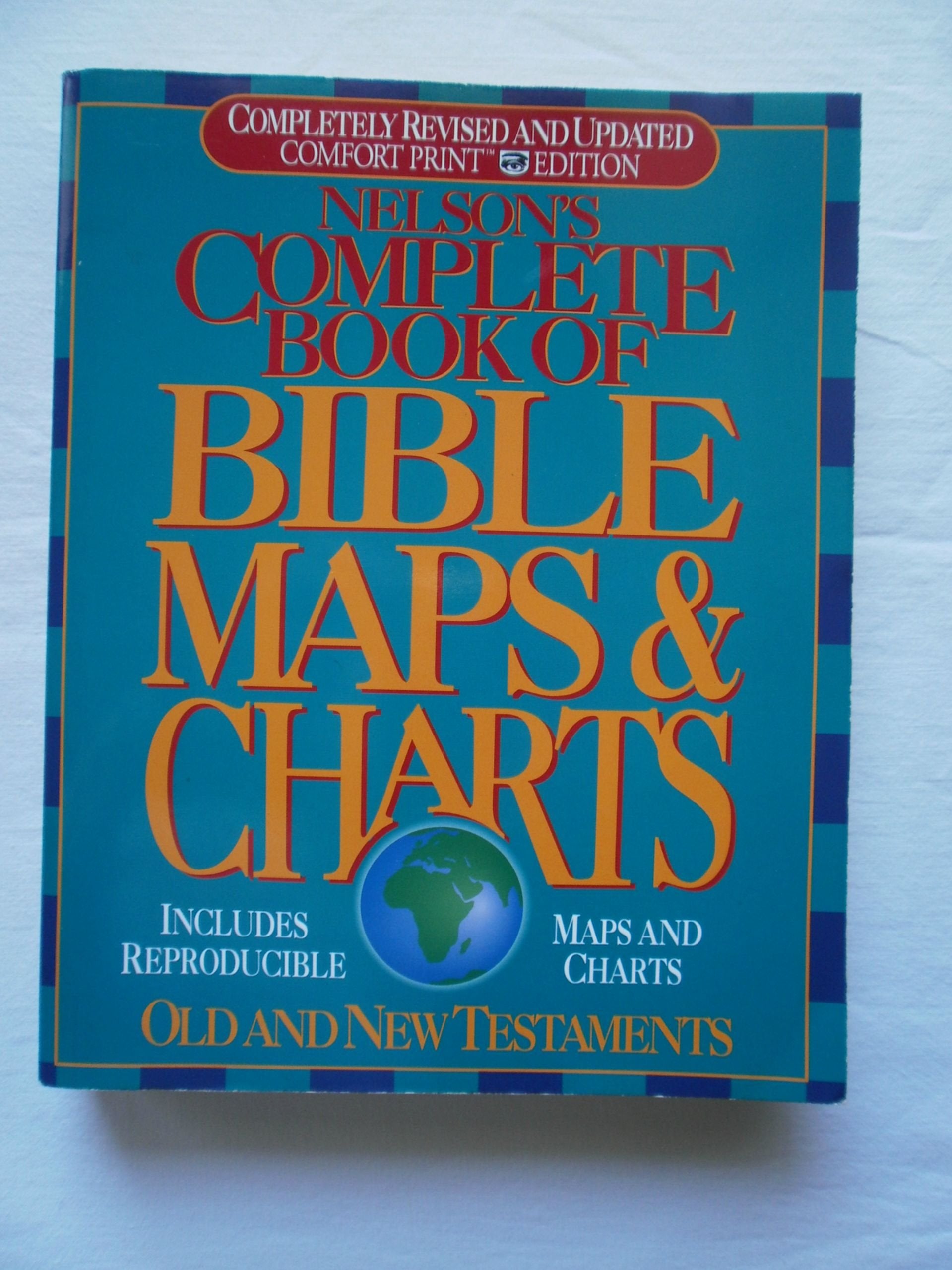 Nelson's Complete Book of Bible Maps & Charts: Old and New Testaments used book depot
