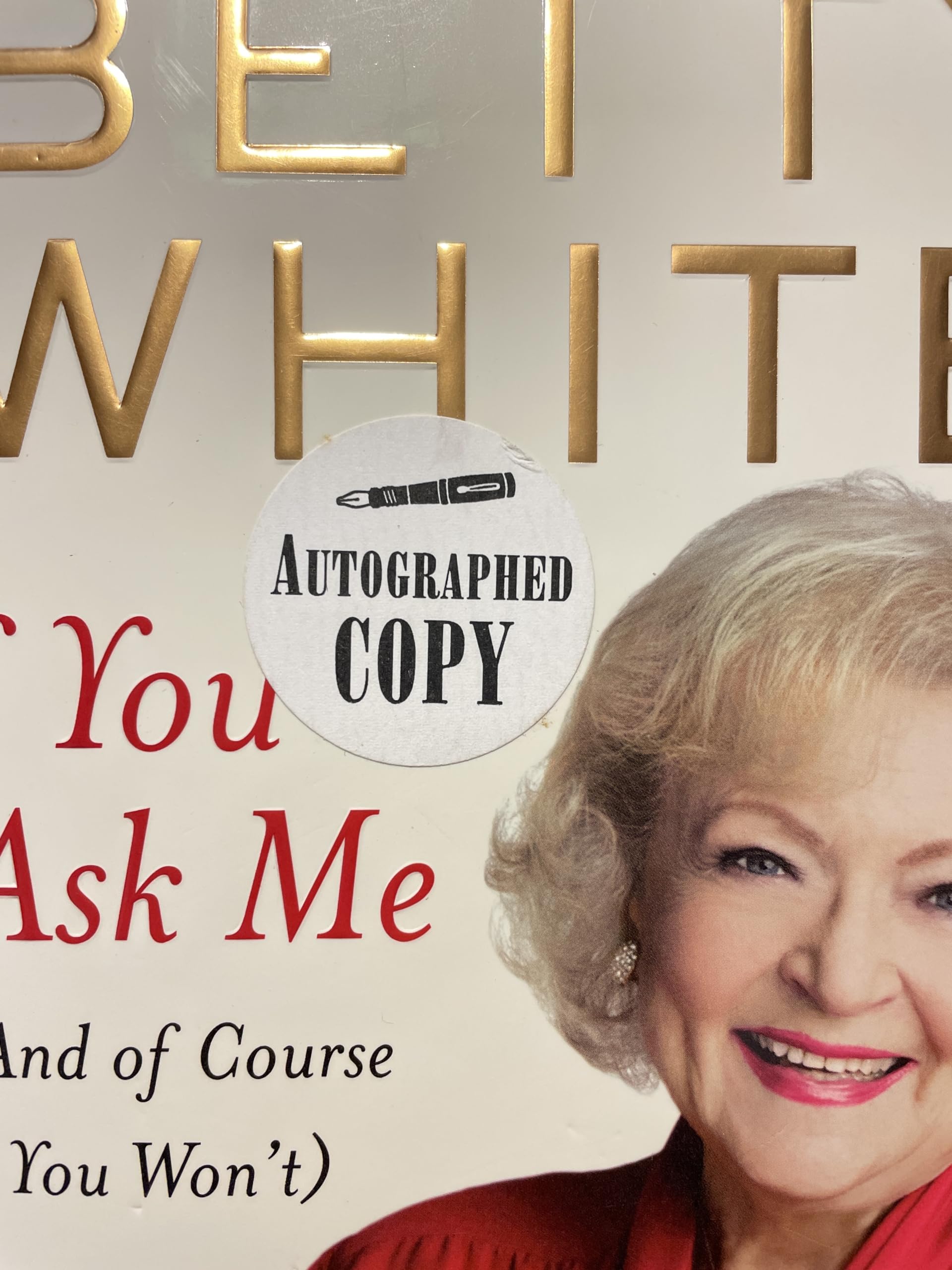 If You Ask Me: (And of Course You Won't) used book depot