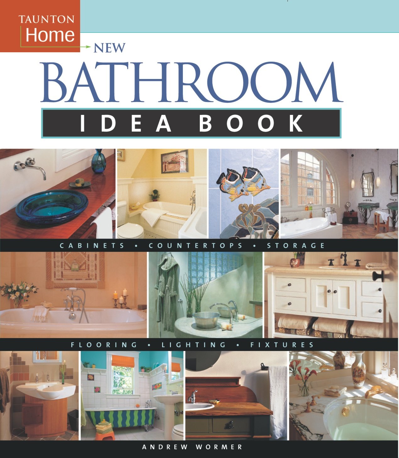 New Bathroom Idea Book: Taunton Home (Taunton Home Idea Books) used book depot
