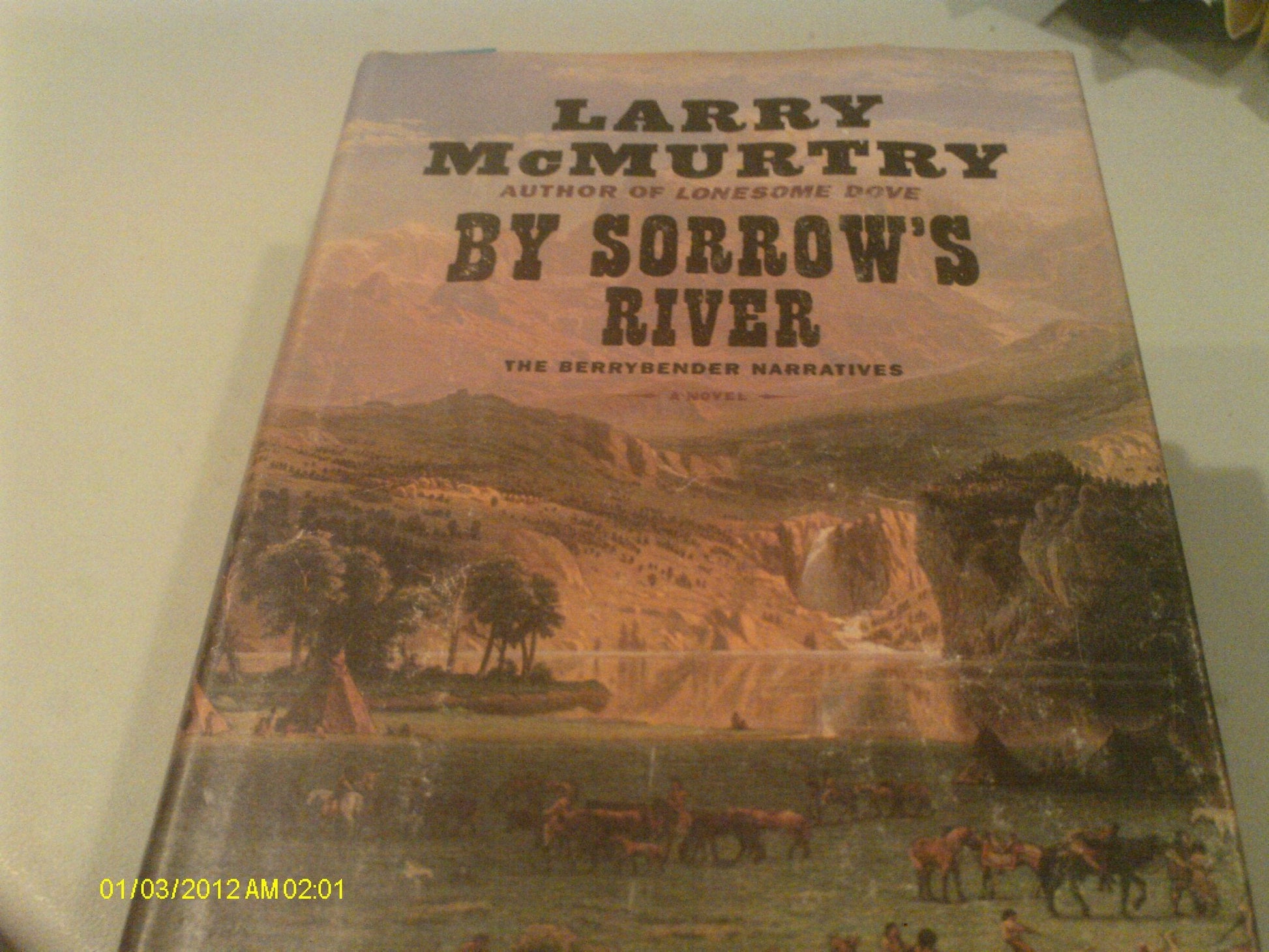 By Sorrow's River: The Berrybender Narratives, Book 3 (The Berrybender Narratives, 3) used book depot