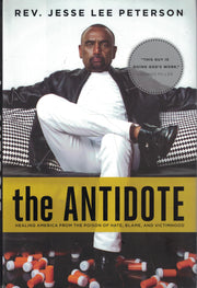The Antidote: Healing America From the Poison of Hate, Blame and Victimhood used book depot