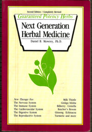 Next Generation Herbal Medicine (Guaranteed Potency Herbs) used book depot