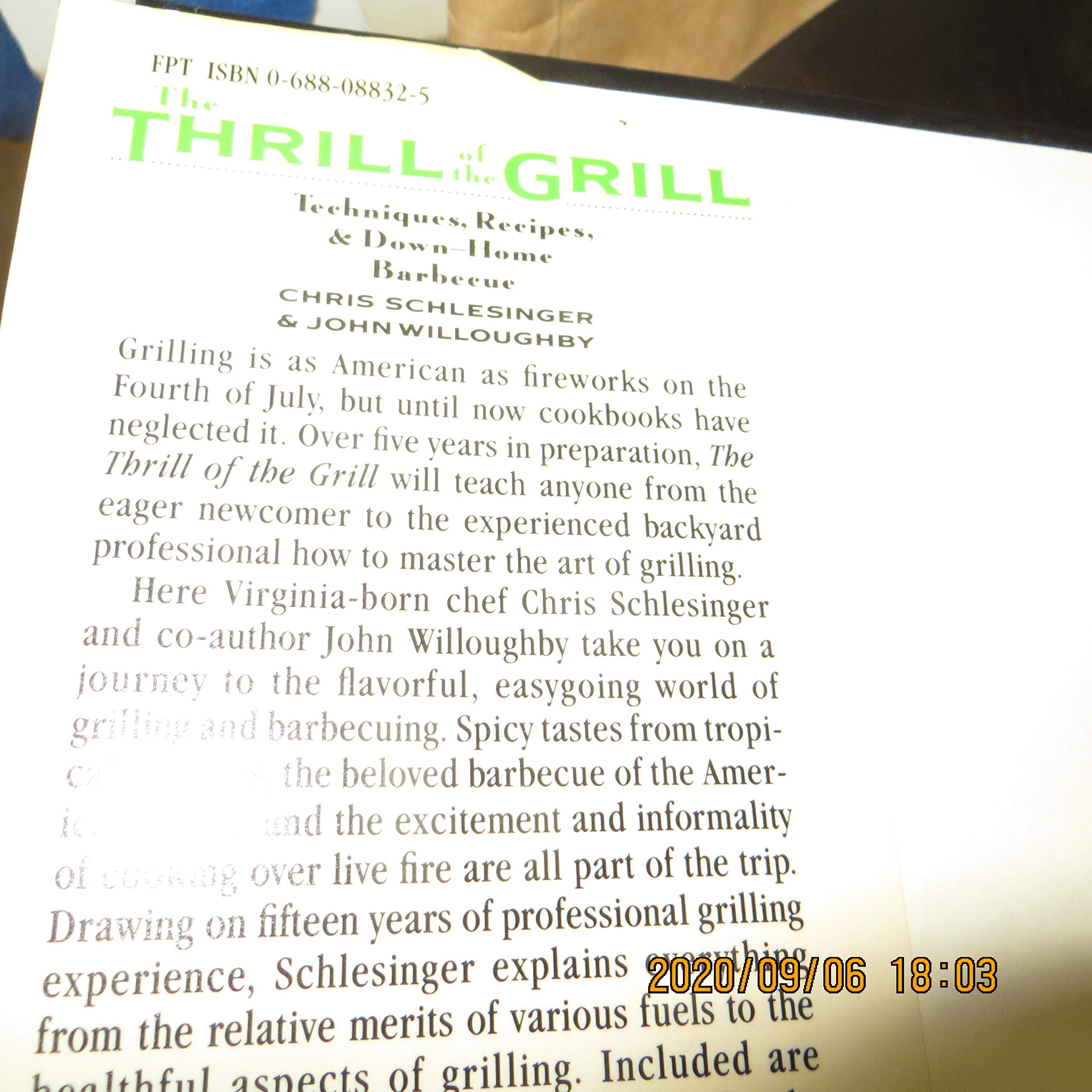 The Thrill of the Grill: Techniques, Recipes, & Down-Home Barbecue used book depot