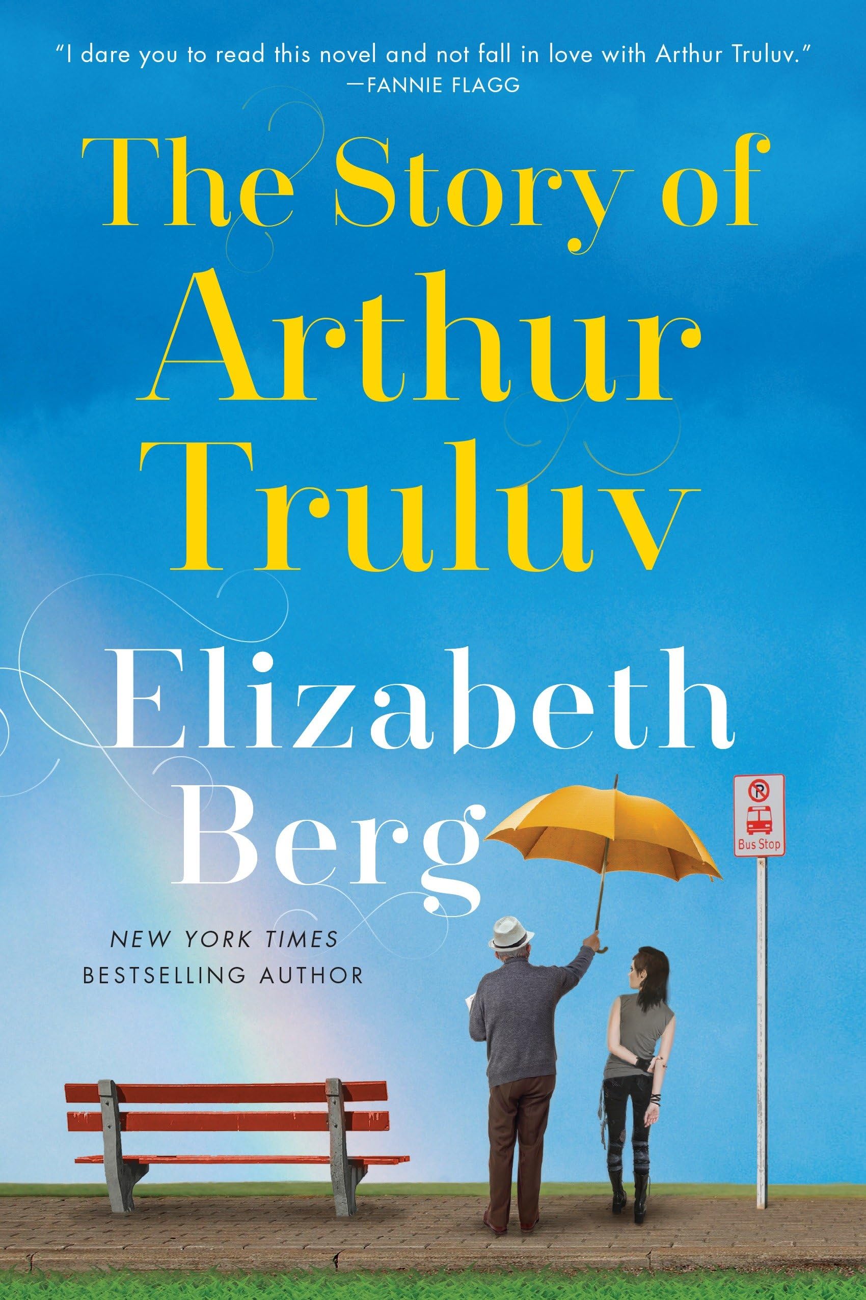The Story of Arthur Truluv: A Novel used book depot