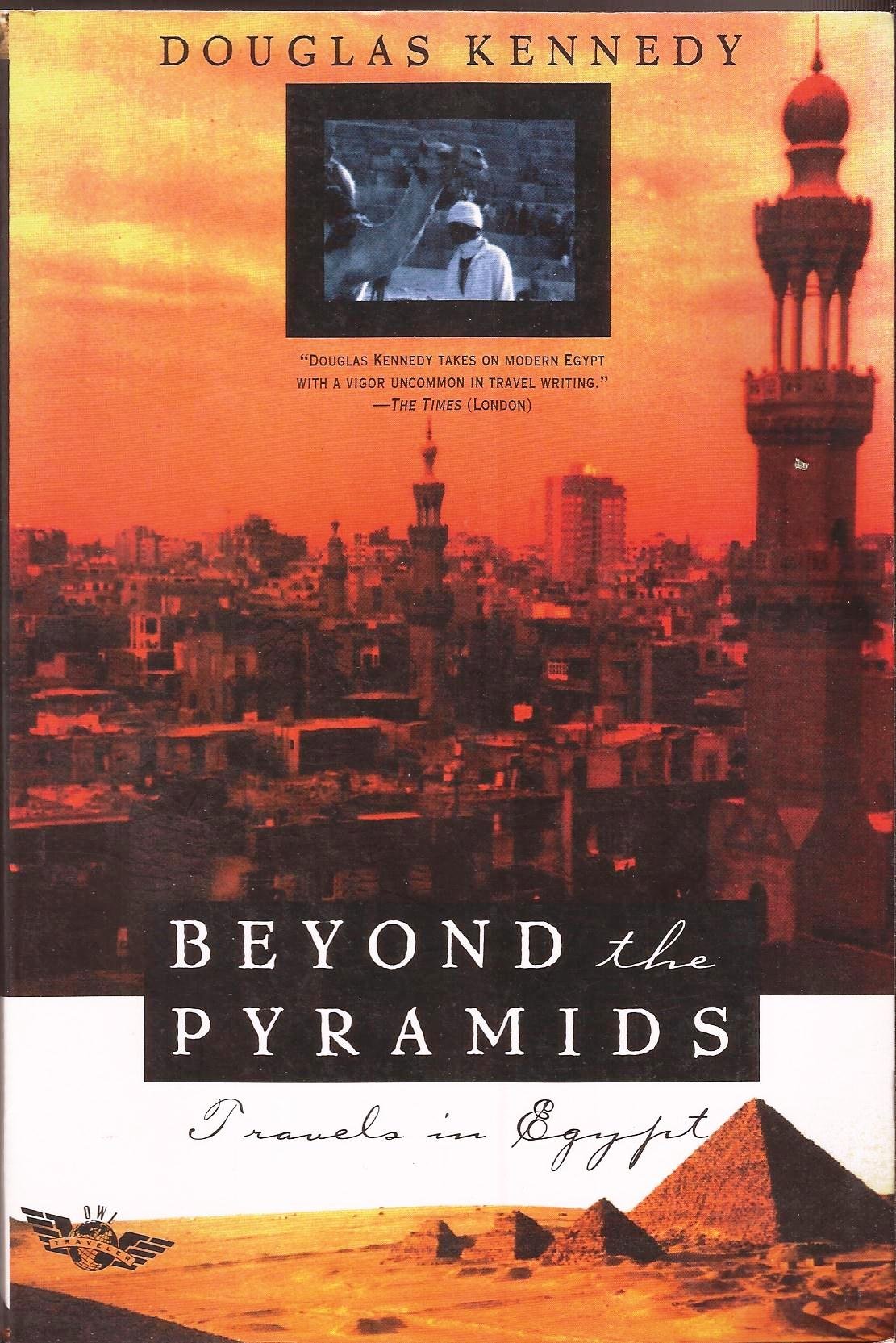 Beyond the Pyramids: Travels in Egypt used book depot