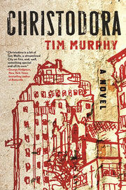 Christodora: A Novel used book depot