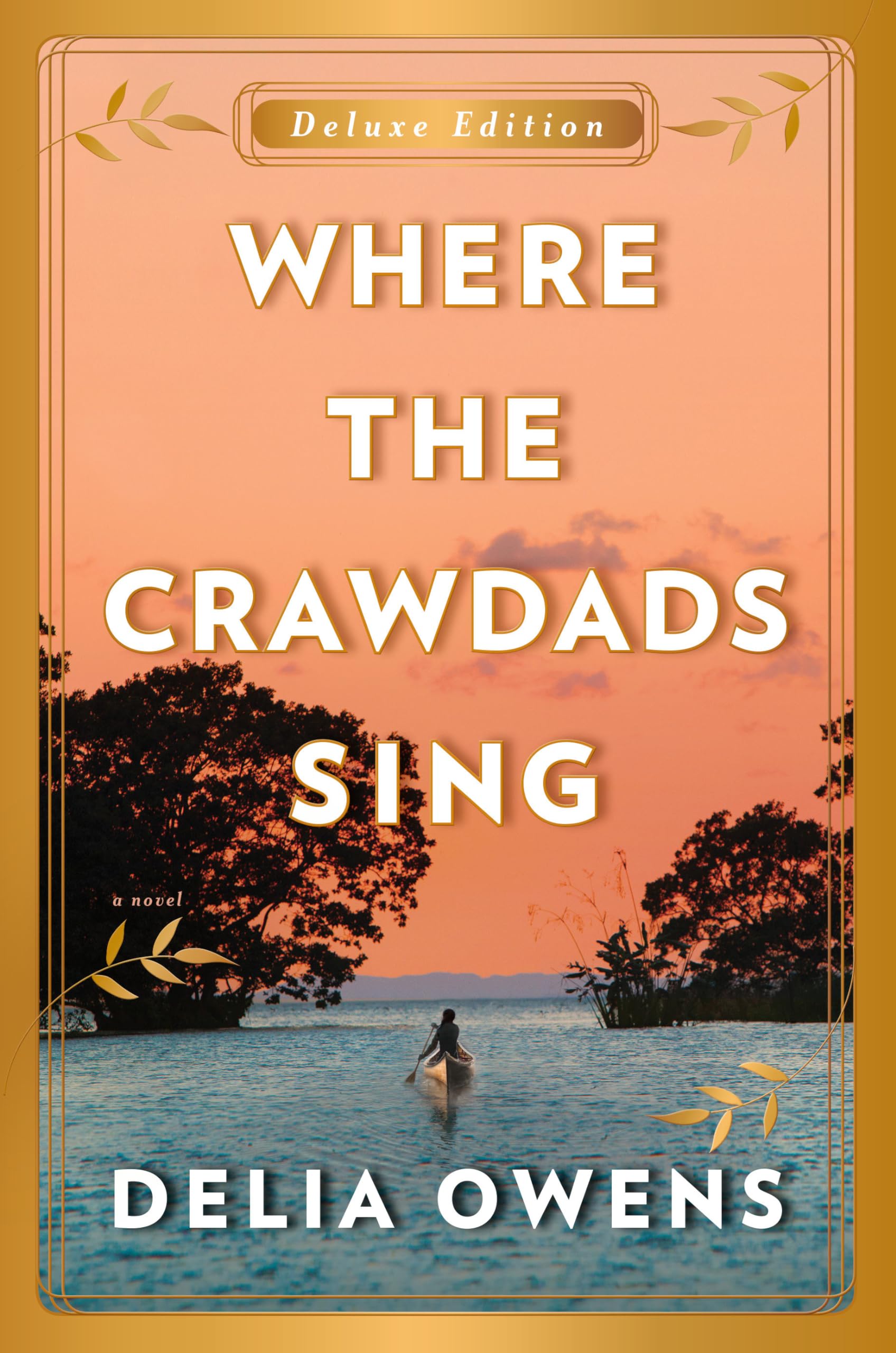 Where the Crawdads Sing Deluxe Edition used book depot