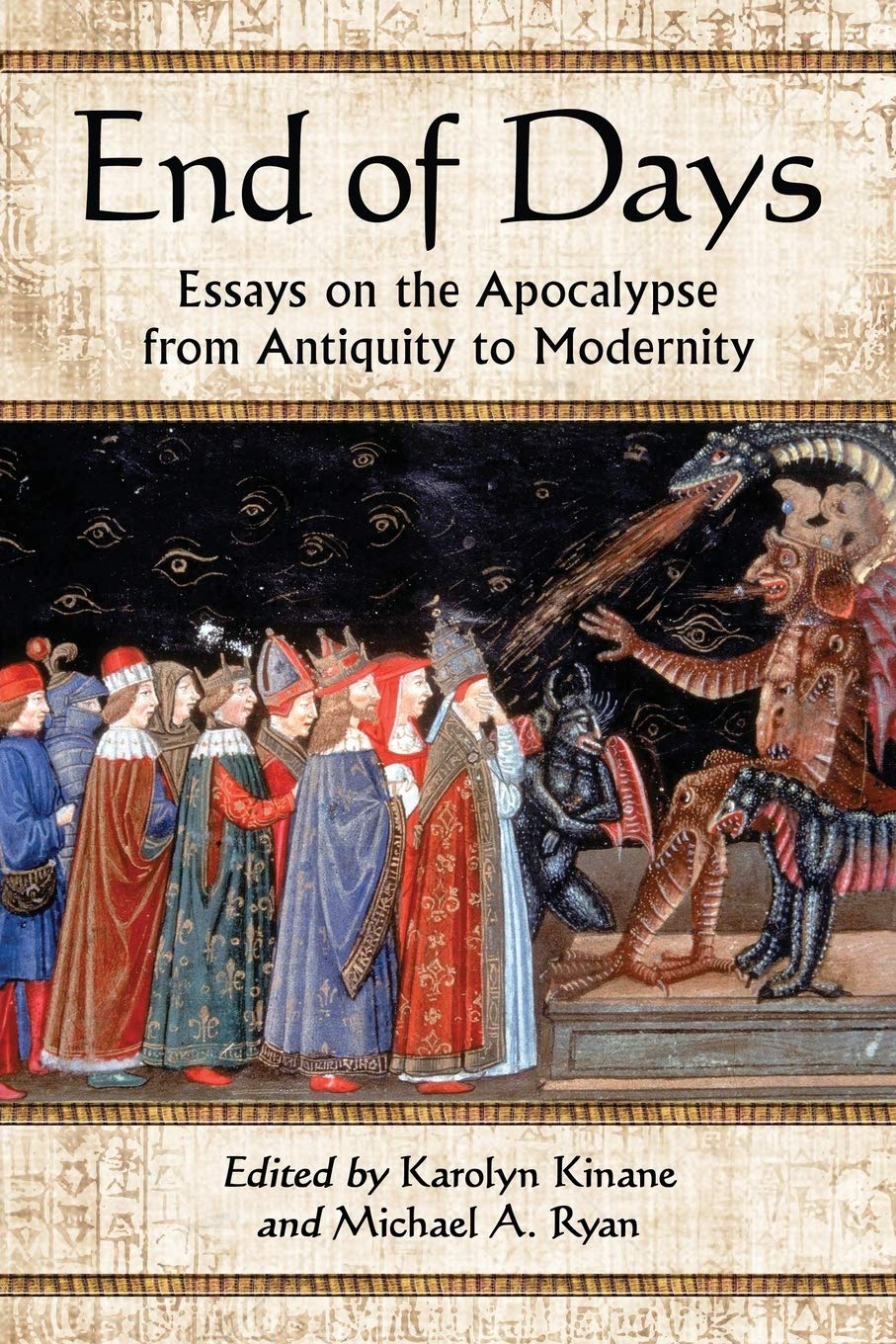End of Days: Essays on the Apocalypse from Antiquity to Modernity used book depot