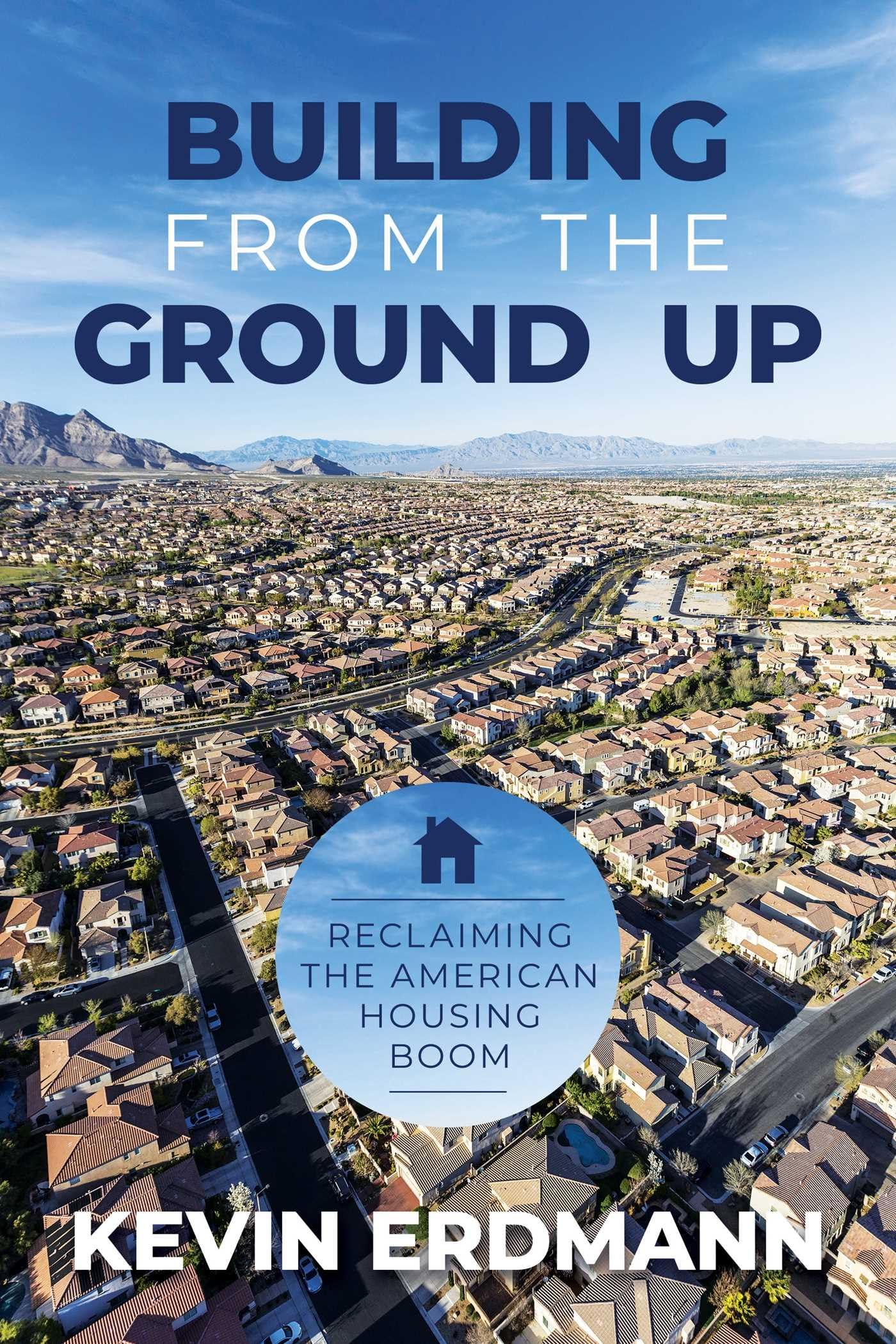Building from the Ground Up: Reclaiming the American Housing Boom used book depot