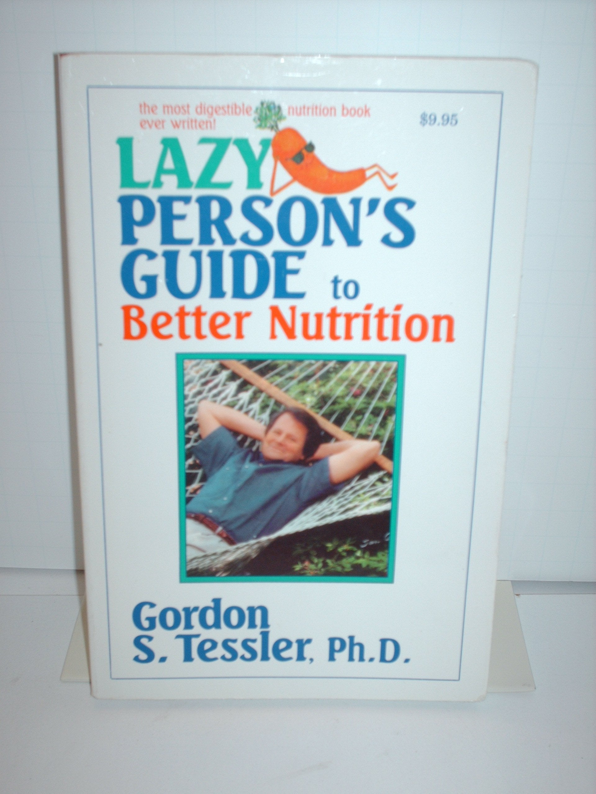 Lazy Person's Guide to Better Nutrition used book depot