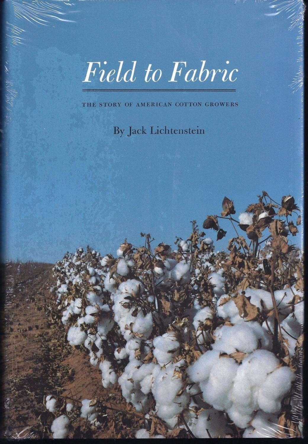 Field to Fabric: The Story of American Cotton Growers used book depot
