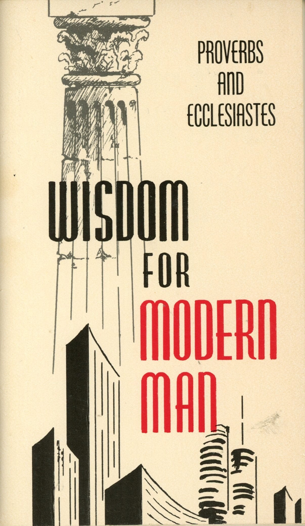 Wisdom For Modern Man: Proverbs and Ecclesiastes used book depot