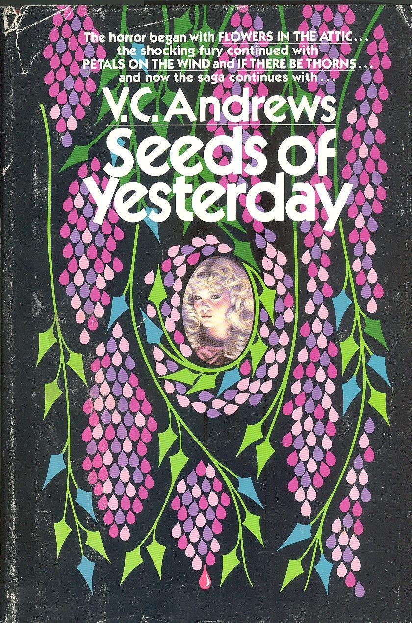 Seeds of Yesterday (Flowers in the Attic, 4) used book depot