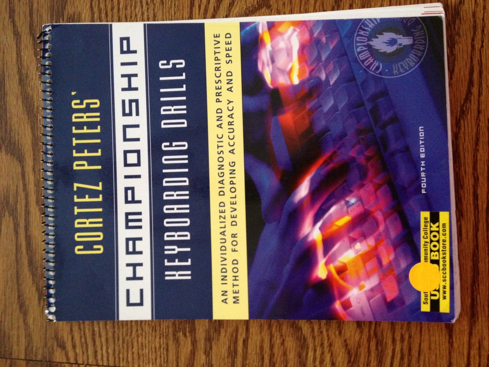 Cortez Peters' Championship Keyboarding Drills: An Individualized Diagnostic and Prescriptive Method for Developing Accuracy and Speed used book depot