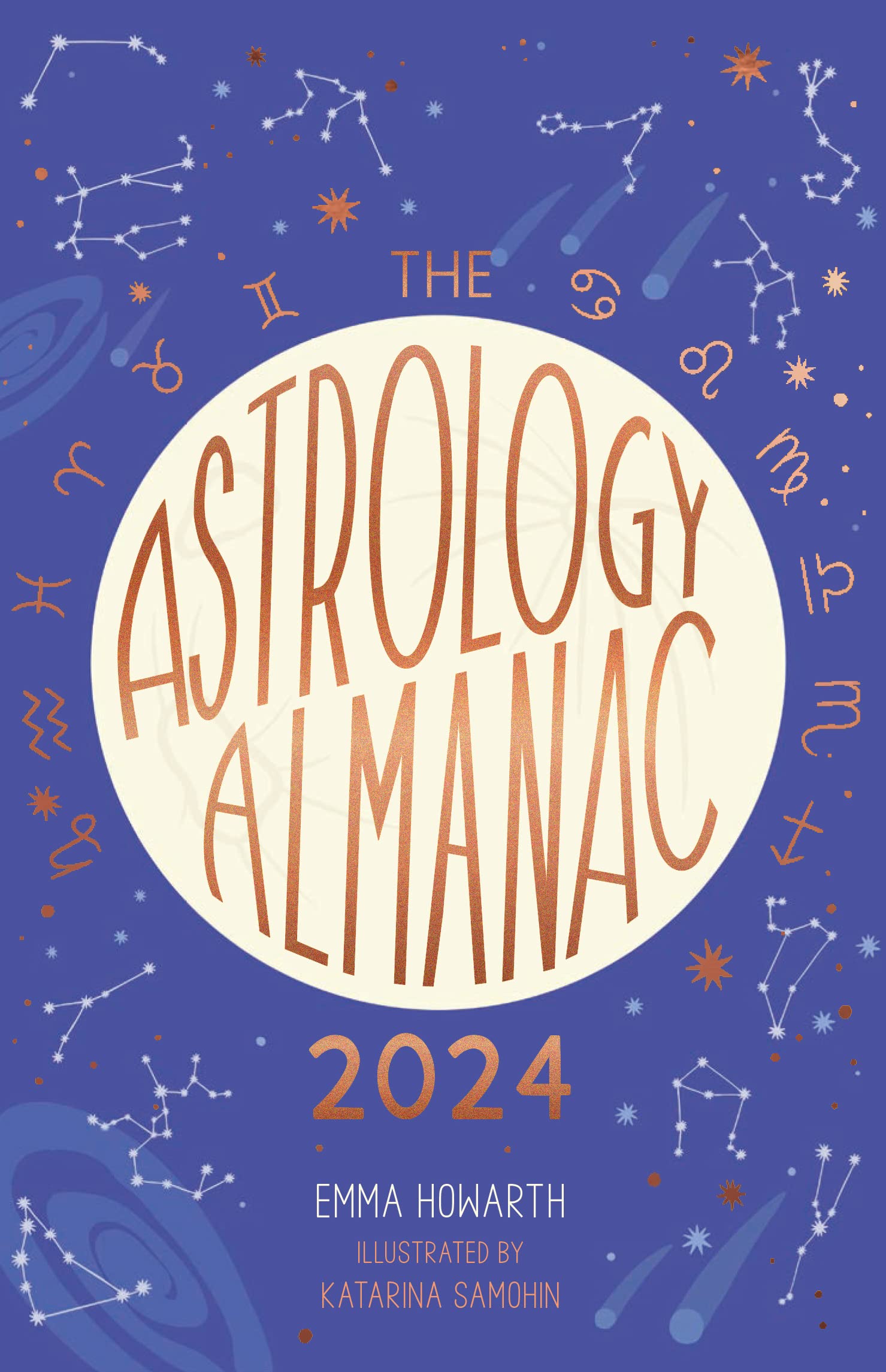 The Astrology Almanac 2024: Your holistic annual guide to the planets and stars used book depot