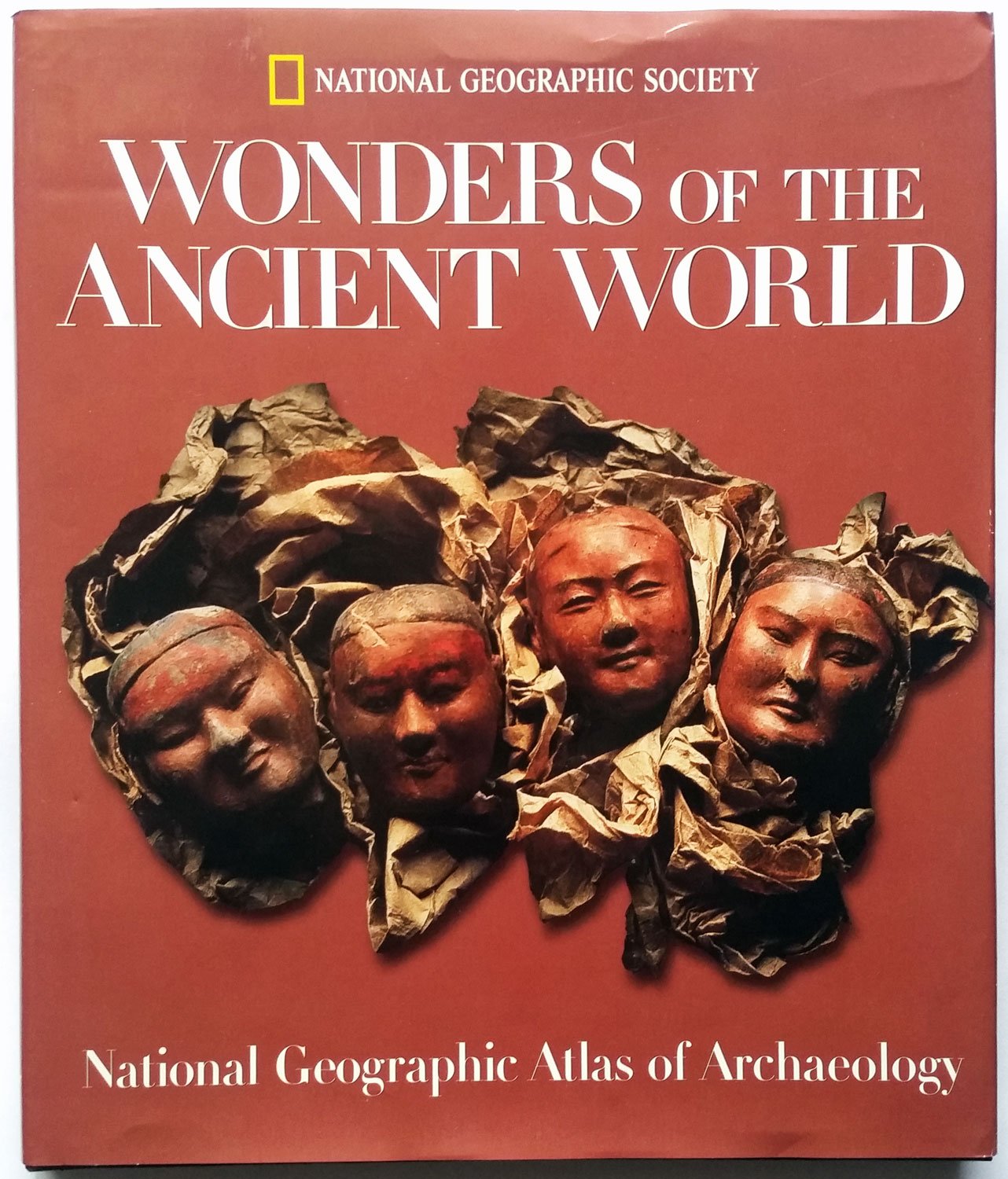 Wonders of the Ancient World: National Geographic Atlas of Archaeology used book depot