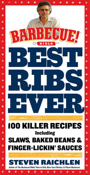 Best Ribs Ever: A Barbecue Bible Cookbook: 100 Killer Recipes used book depot