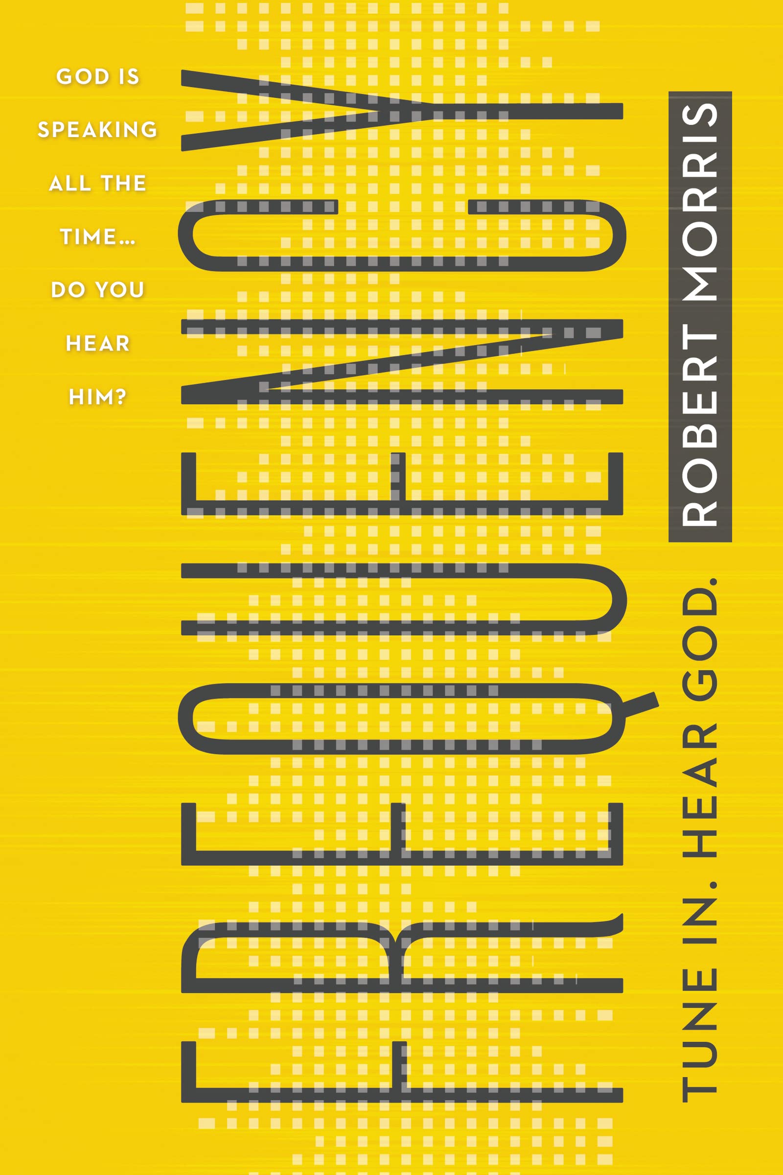 Frequency: Tune In. Hear God. used book depot