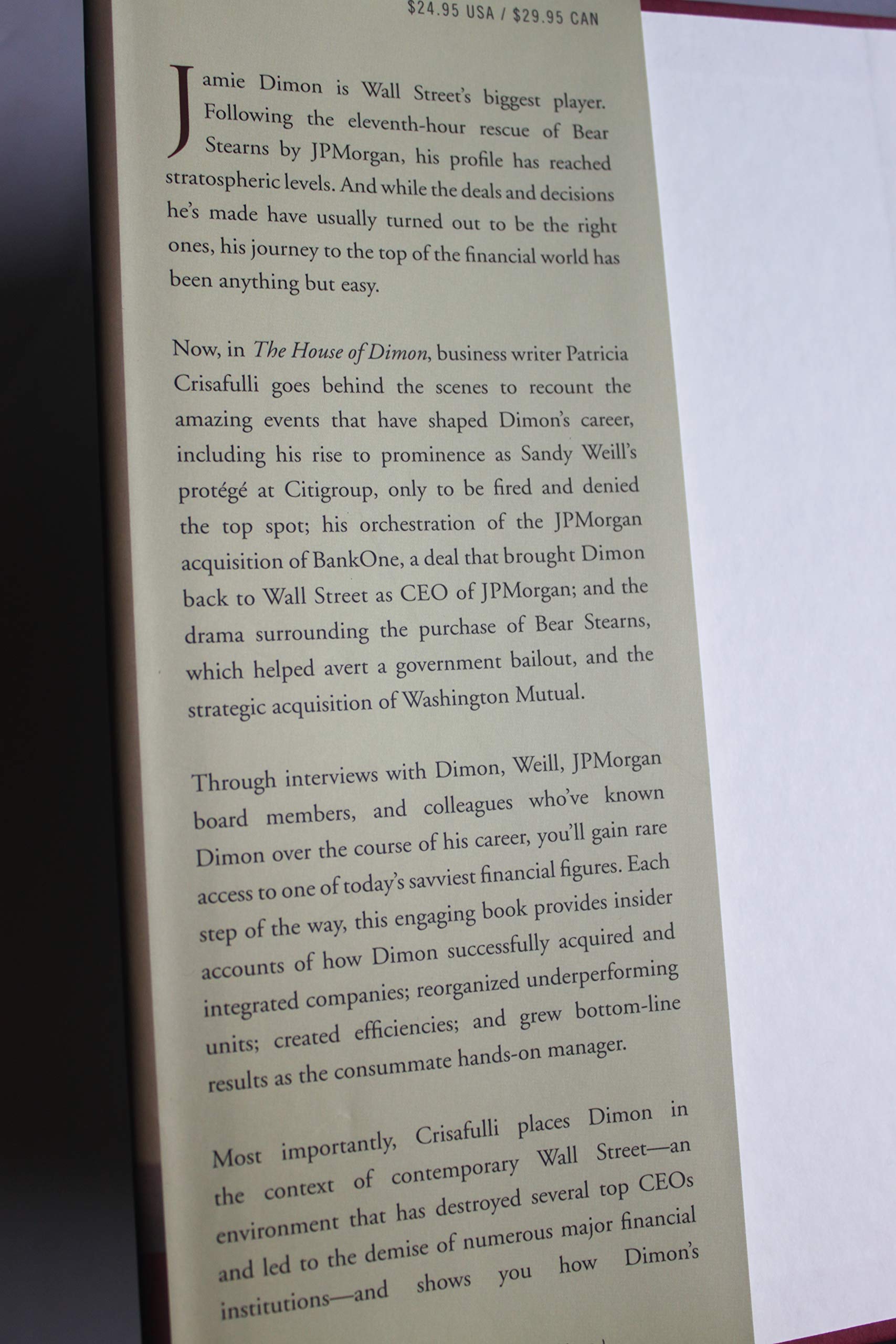The House of Dimon: How JPMorgan's Jamie Dimon Rose to the Top of the Financial World used book depot