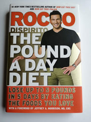 The Pound a Day Diet: Lose Up to 5 Pounds in 5 Days by Eating the Foods You Love used book depot