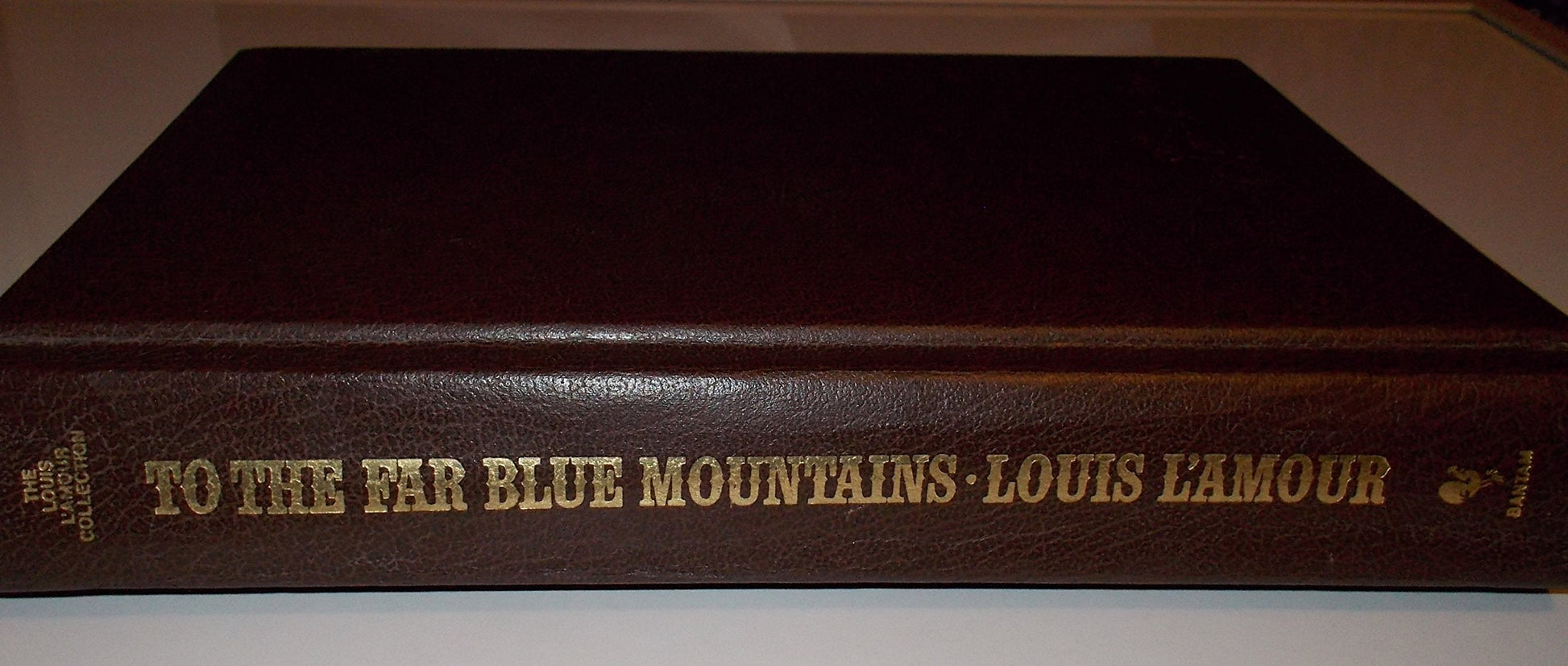 To the Far Blue Mountains Louis Lamour C used book depot