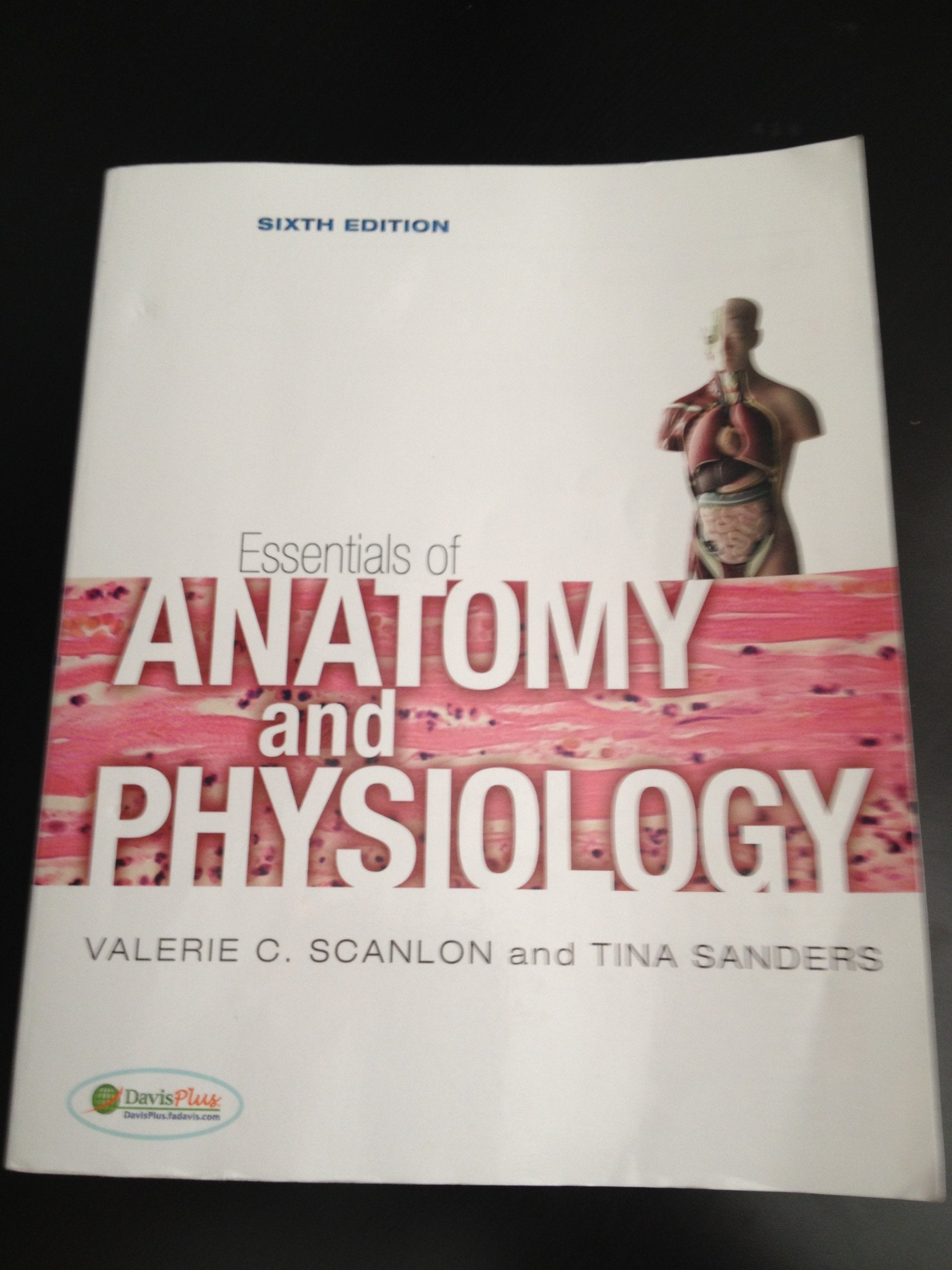 Essentials of Anatomy and Physiology used book depot