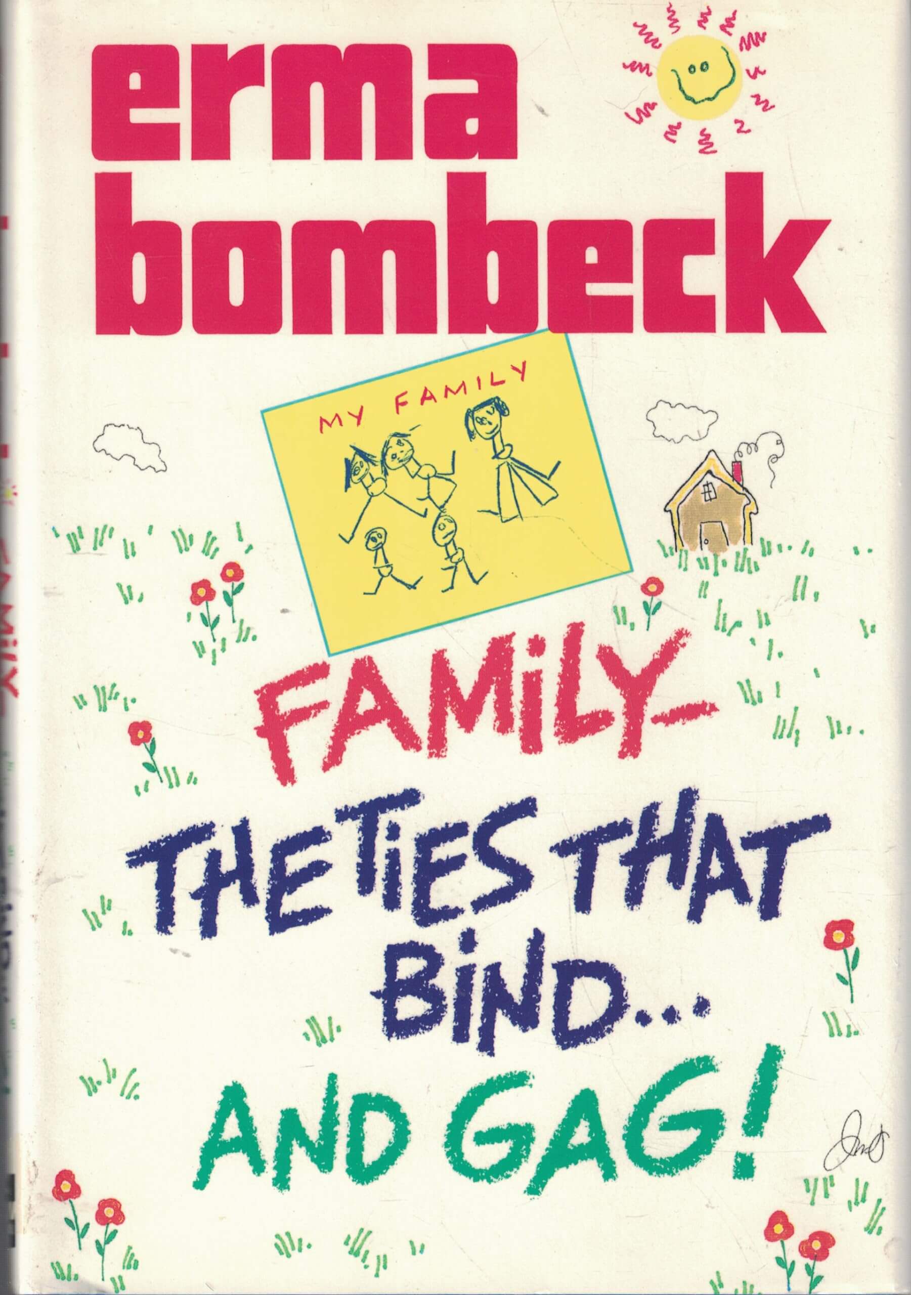 Family: The Ties That Bind and Gag! used book depot