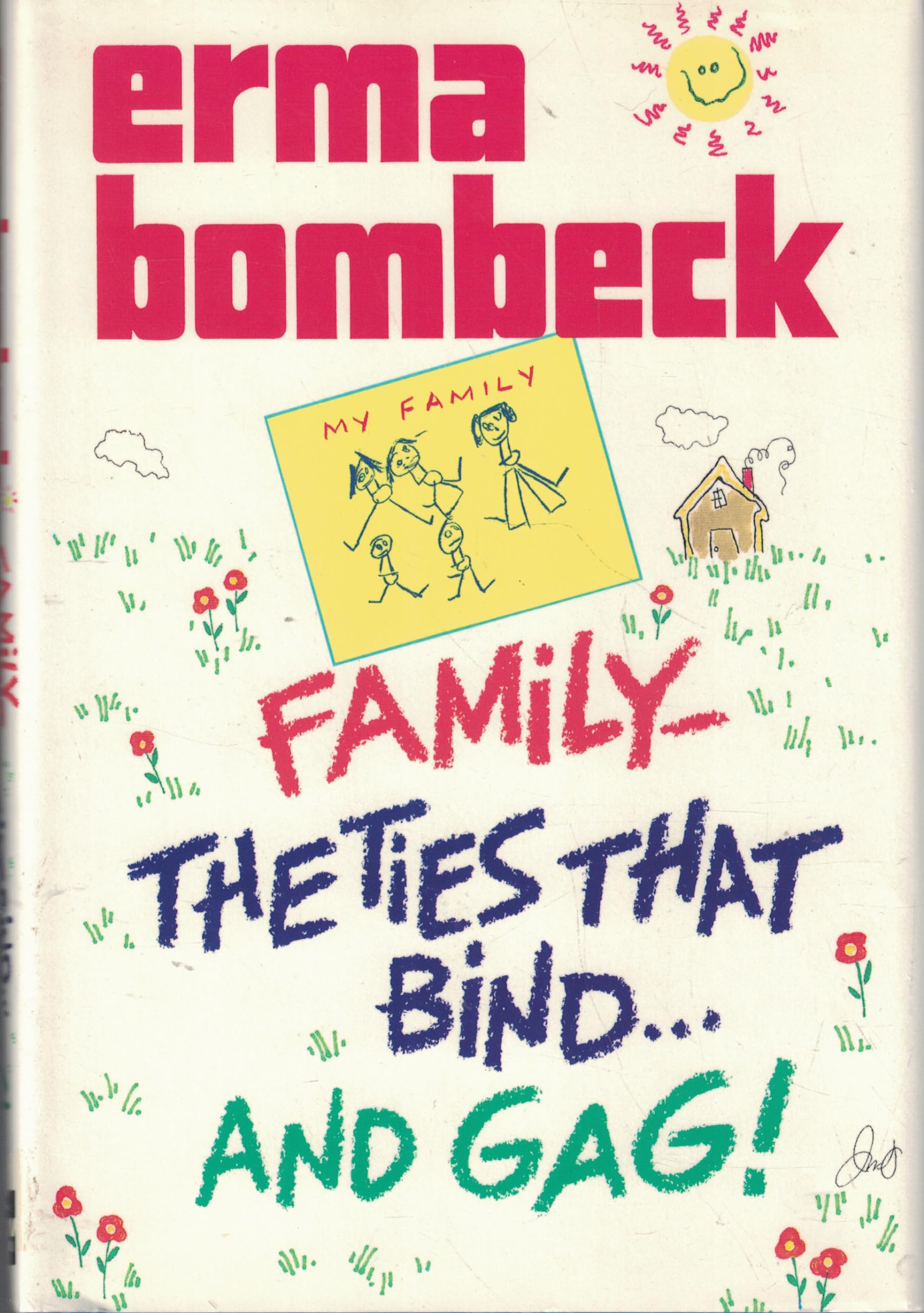 Family: The Ties That Bind and Gag! used book depot