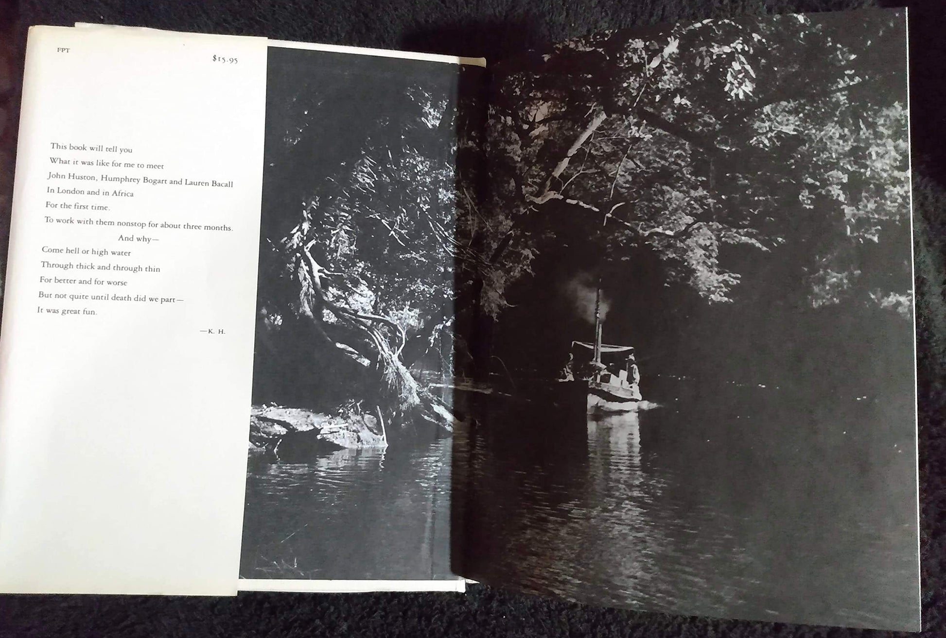 The Making of the African Queen: Or How I Went to Africa With Bogart, Bacall and Huston and Almost Lost My Mind used book depot