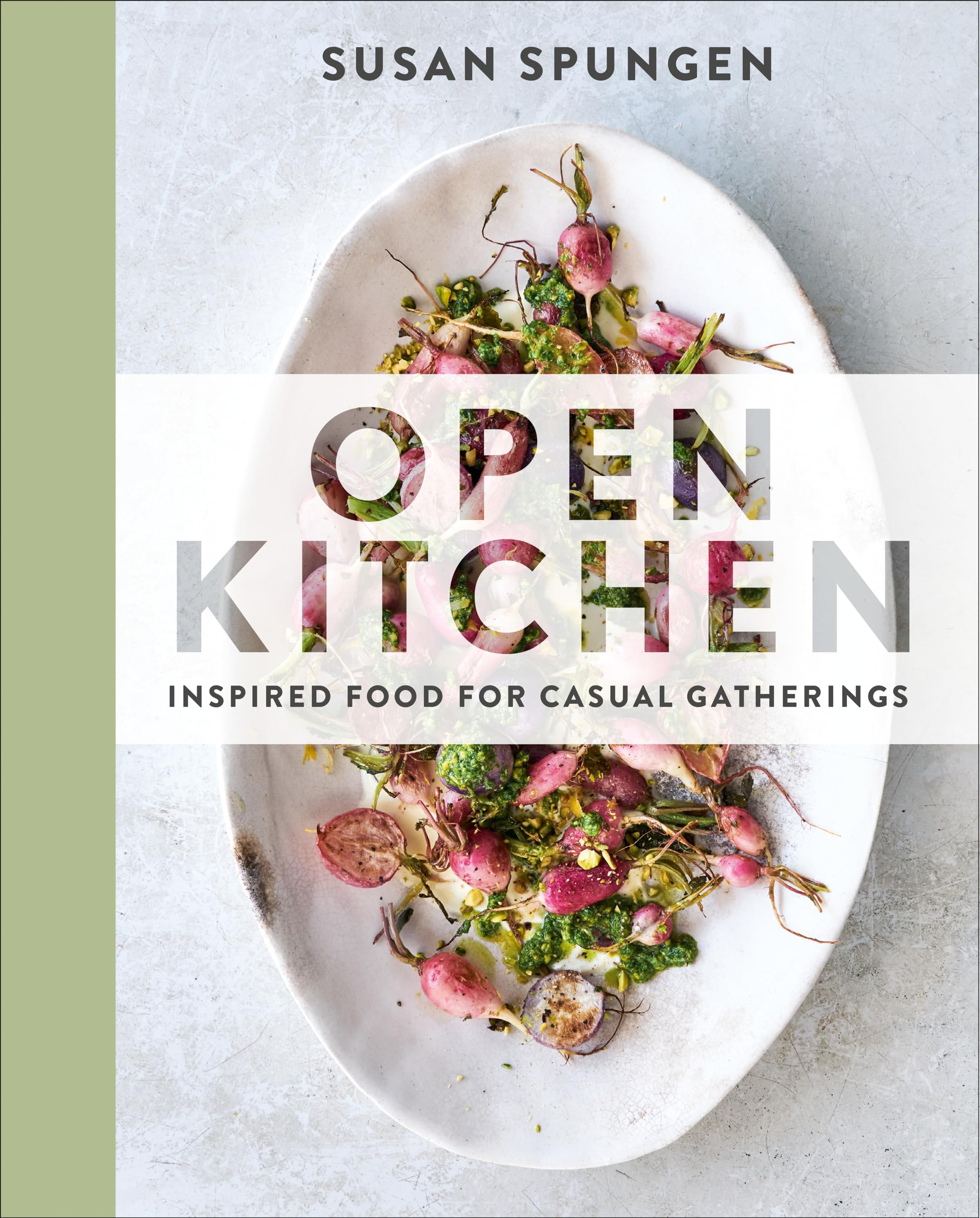 Open Kitchen: Inspired Food for Casual Gatherings: A Cookbook used book depot