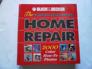 The Complete Photo Guide to Home Repair : 2000 Color How-To Photos used book depot