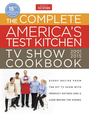 The Complete America's Test Kitchen TV Show Cookbook 2001-2016: Every Recipe from the Hit TV Show with Product Ratings and a Look Behind the Scenes used book depot
