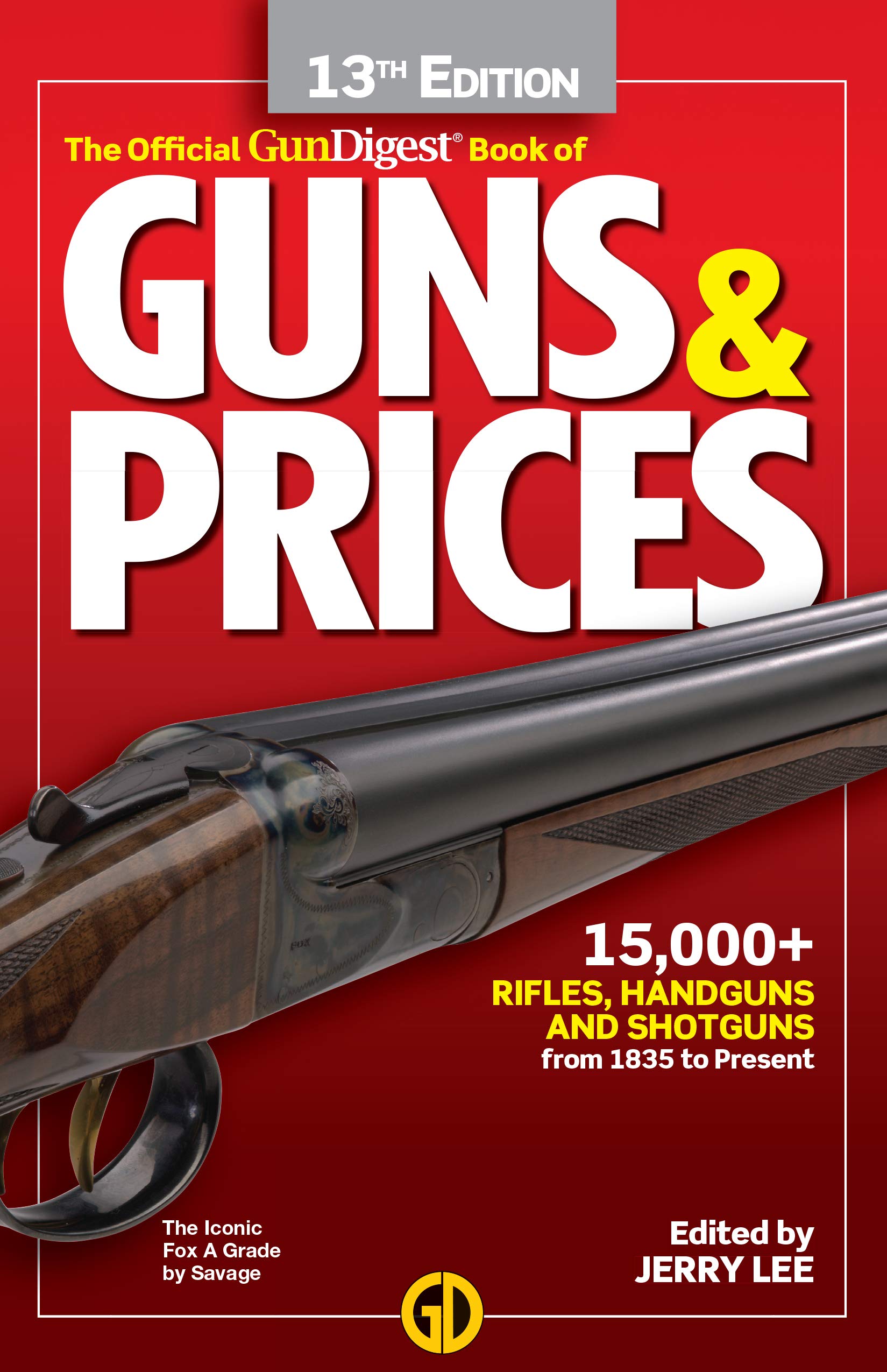 Gun Digest Official Book of Guns & Prices, 13th Edition used book depot