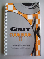GRIT COOKBOOK II (Home-style recipes from the pages of GRIT Magazine) used book depot