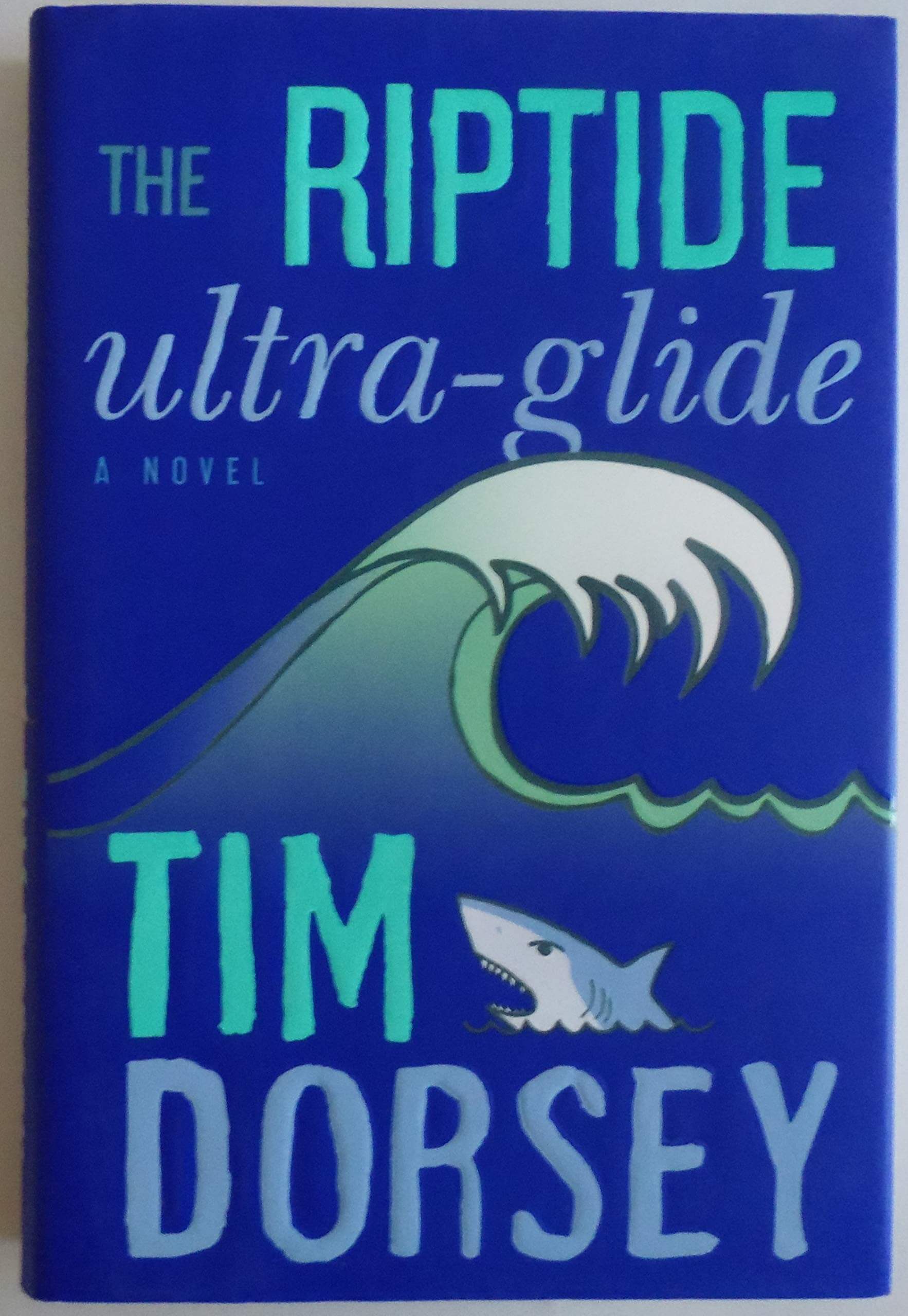 The Riptide Ultra-Glide: A Novel (Serge Storms, 16) used book depot