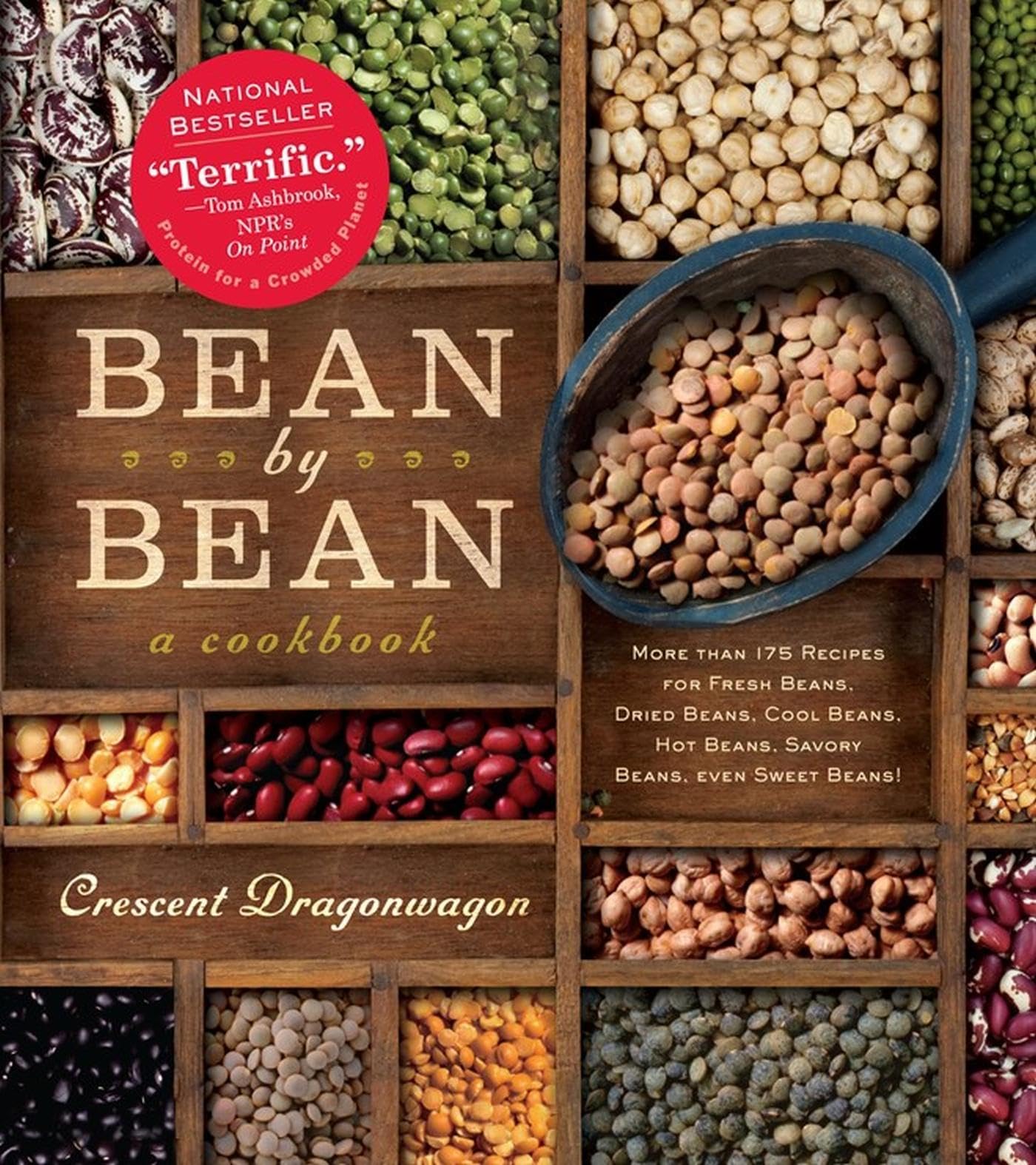 Bean By Bean: A Cookbook: More than 175 Recipes for Fresh Beans, Dried Beans, Cool Beans, Hot Beans, Savory Beans, Even Sweet Beans! used book depot