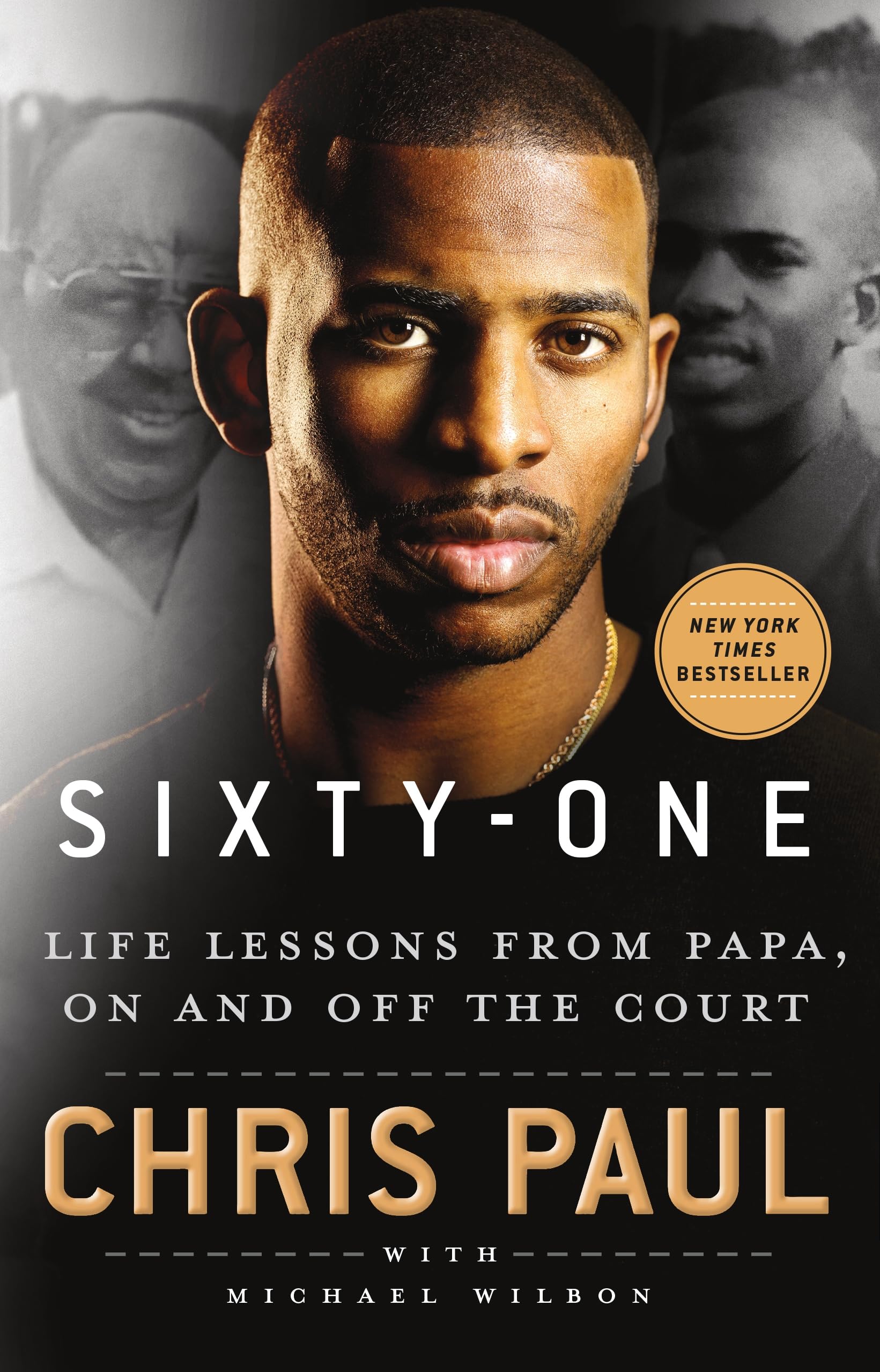 Sixty-One: Life Lessons from Papa, On and Off the Court used book depot