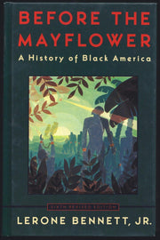 Before the Mayflower: A History of Black America; Sixth Revised Edition used book depot