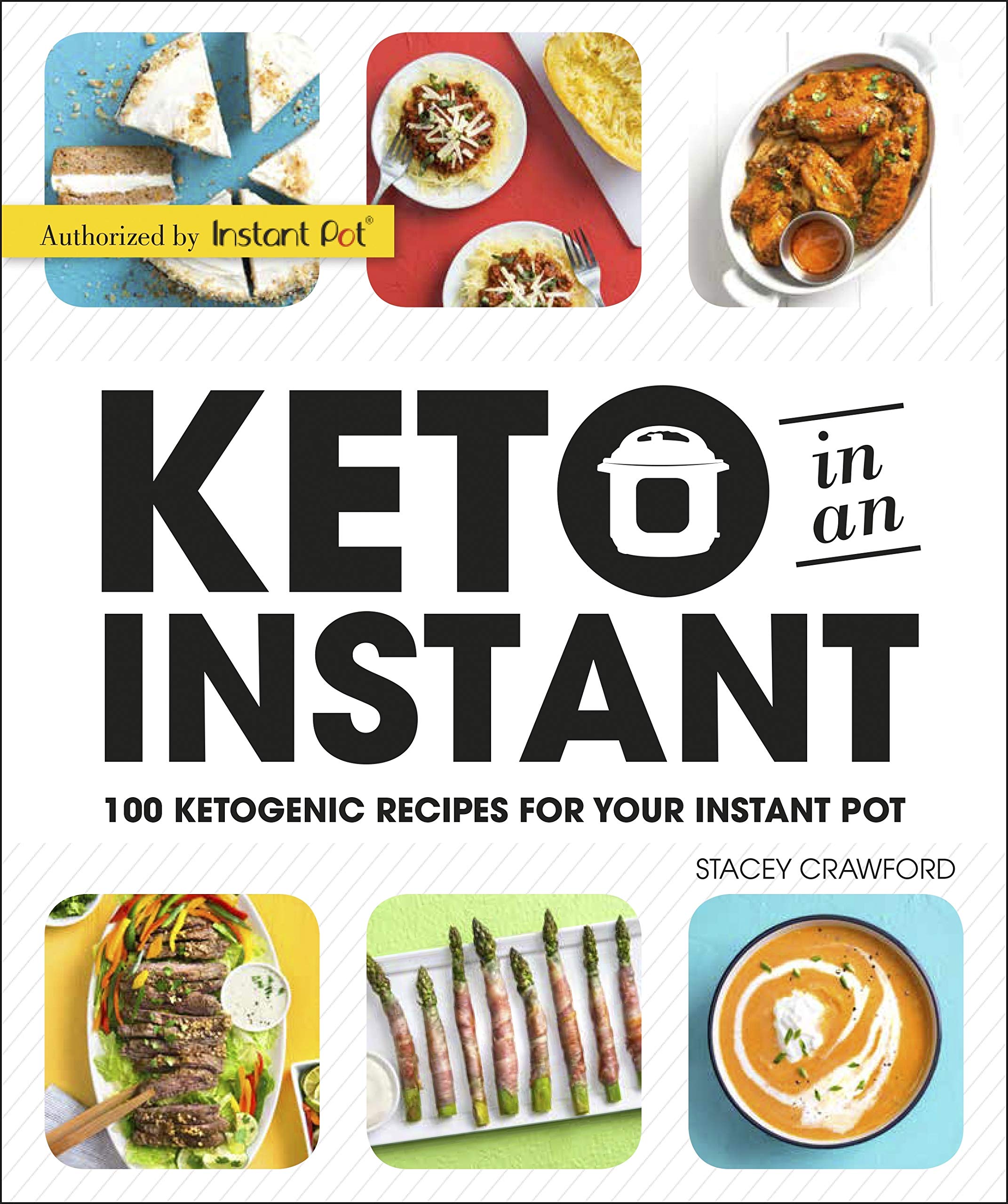 Keto in an Instant: 100 Ketogenic Recipes for Your Instant Pot used book depot