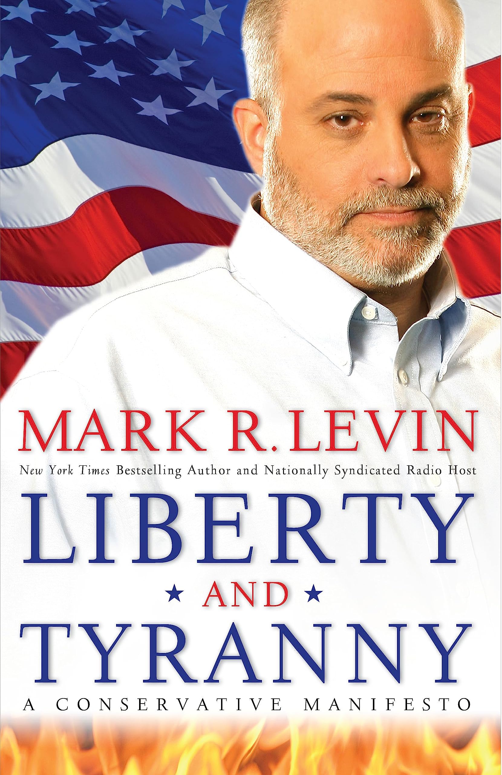 Liberty and Tyranny: A Conservative Manifesto used book depot