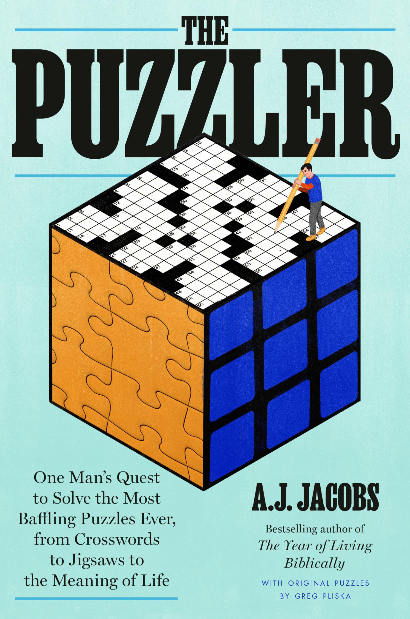 The Puzzler: One Man's Quest to Solve the Most Baffling Puzzles Ever, from Crosswords to Jigsaws to the Meaning of Life used book depot