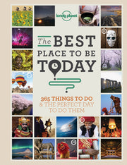 The Best Place to be Today: 365 Things to do & the Perfect Day to do Them (General Reference) used book depot