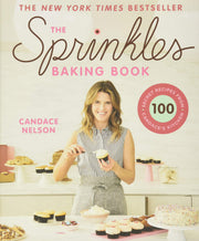 The Sprinkles Baking Book: 100 Secret Recipes from Candace's Kitchen used book depot