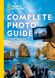 National Geographic Complete Photo Guide: How to Take Better Pictures used book depot