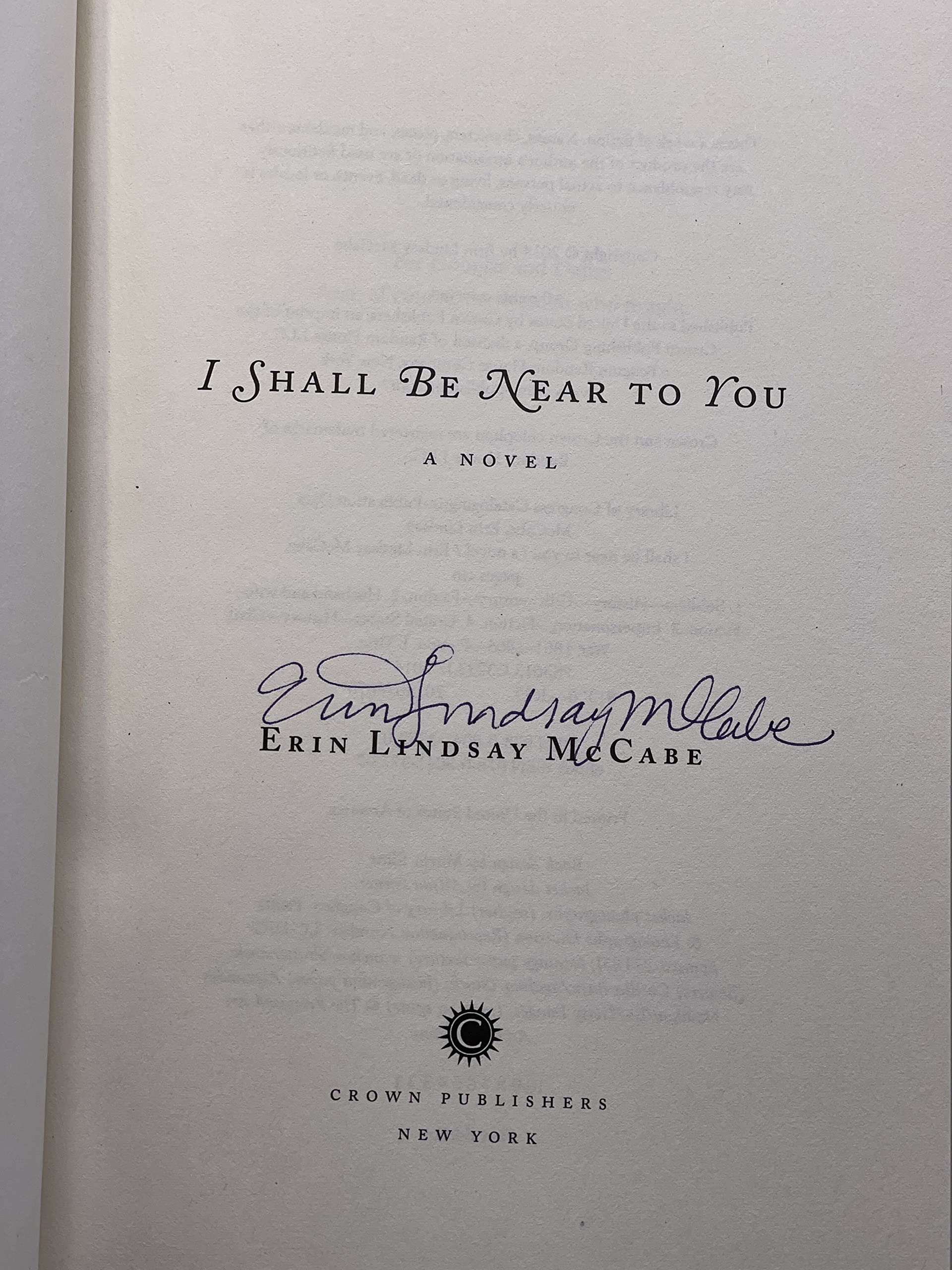 I Shall Be Near to You: A Novel used book depot