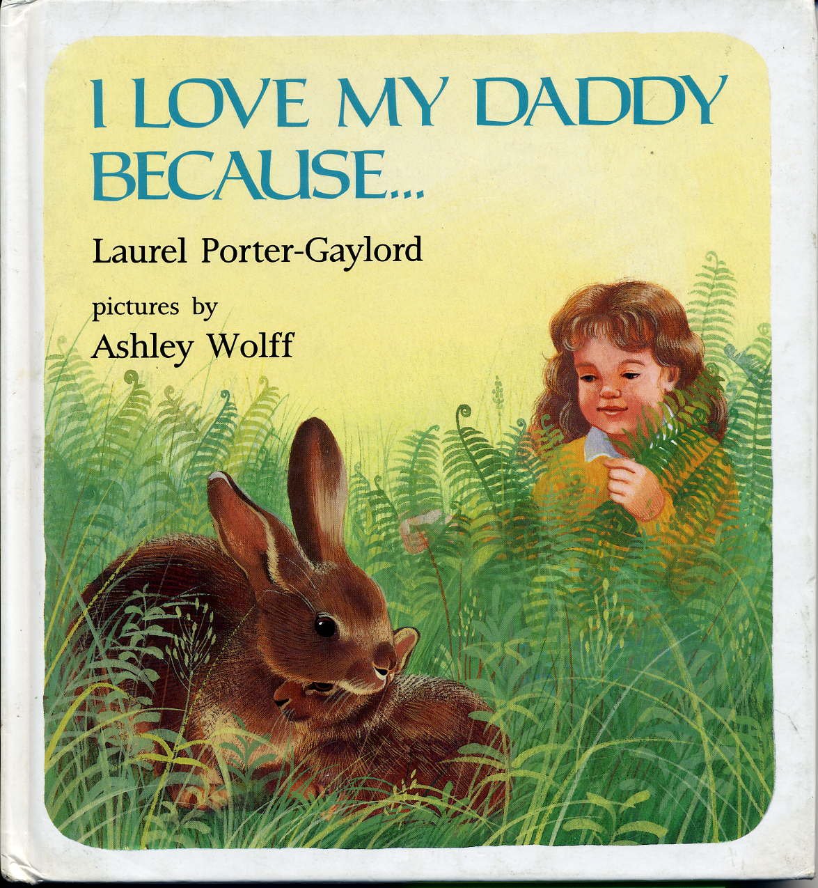 I Love My Daddy Because... used book depot