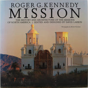 Mission: The History and Architecture of the Missions of North America used book depot