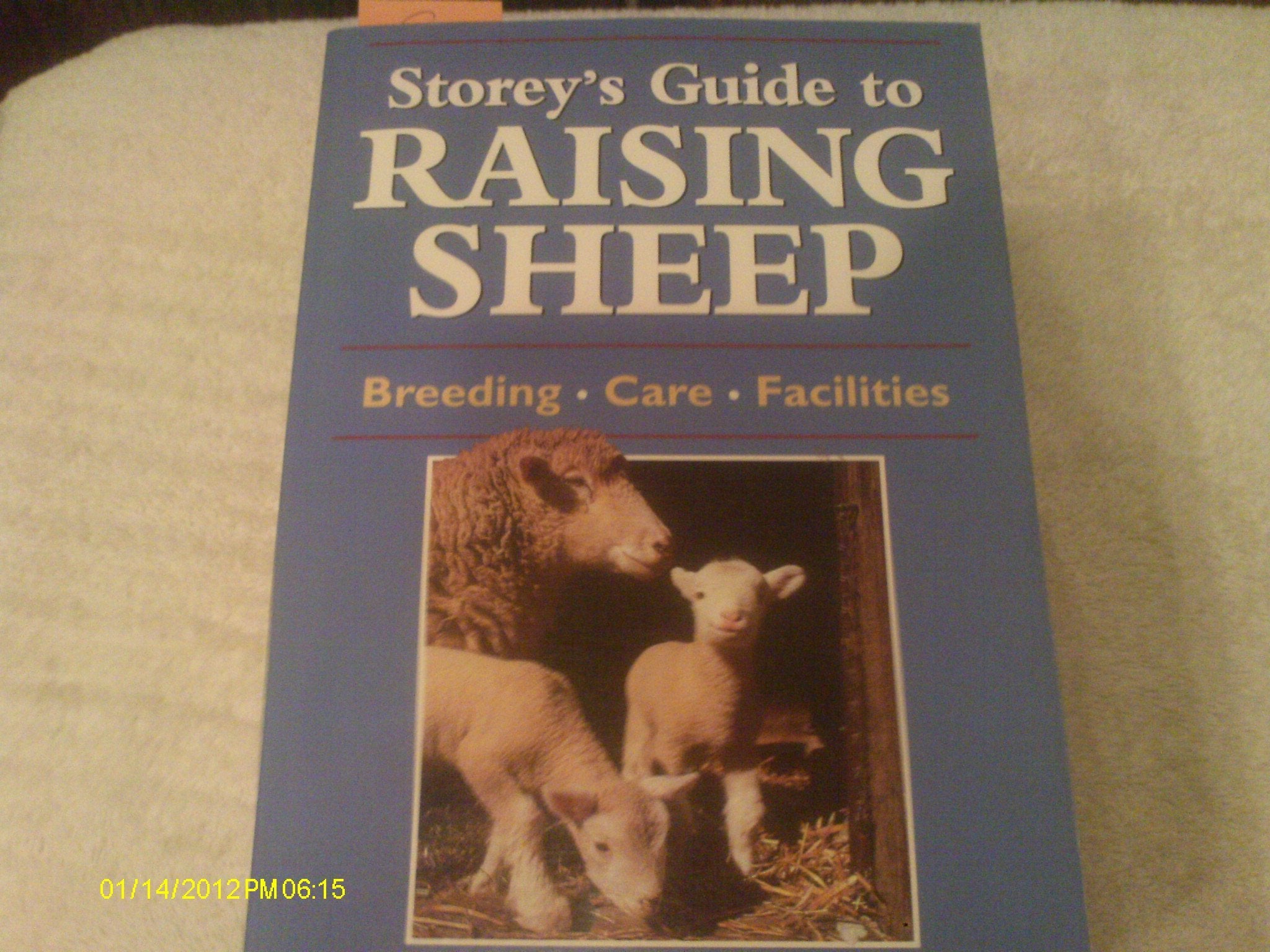 Storey's Guide to Raising Sheep: Breeds, Care, Facilities used book depot