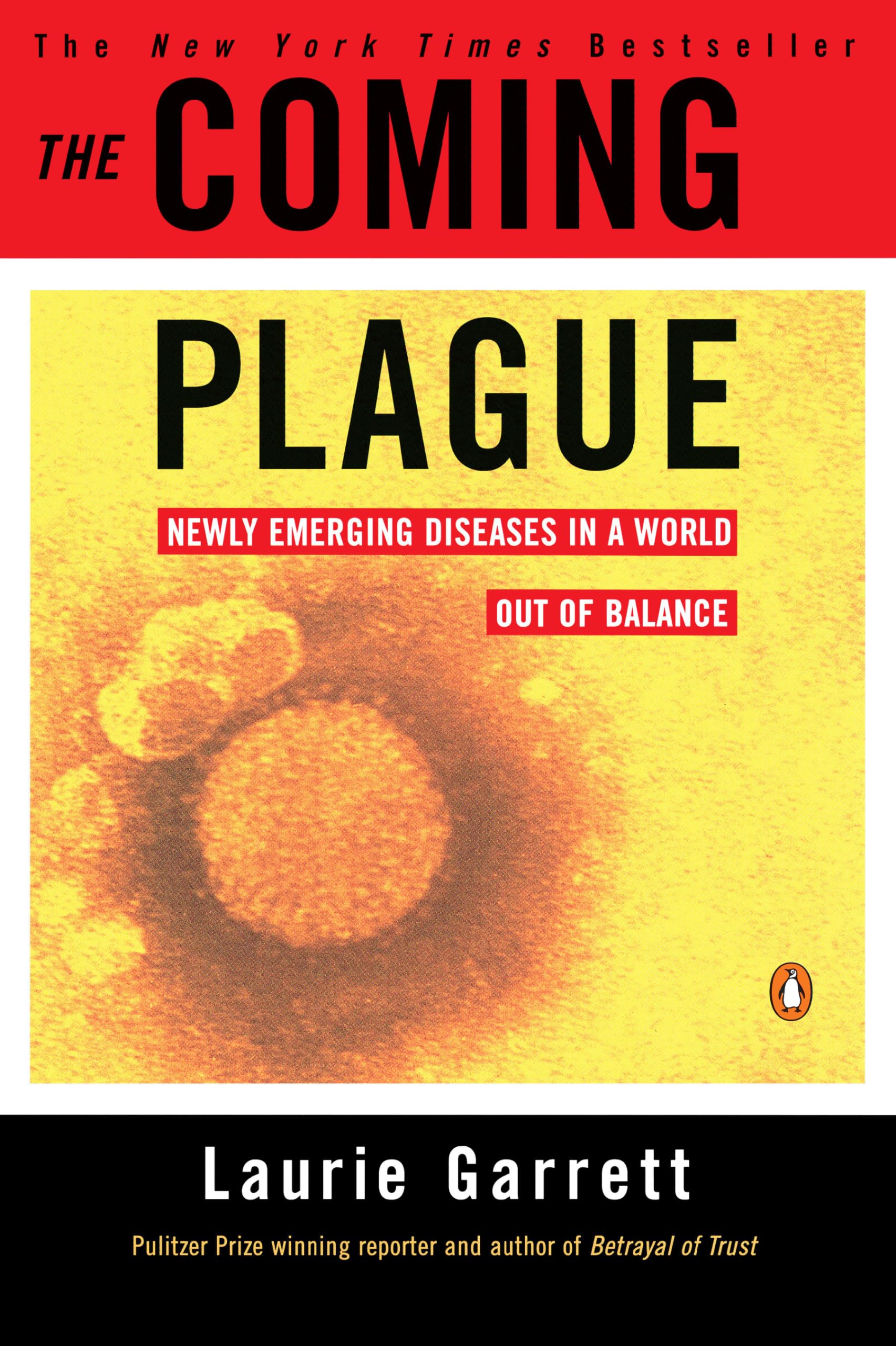 The Coming Plague: Newly Emerging Diseases in a World Out of Balance used book depot